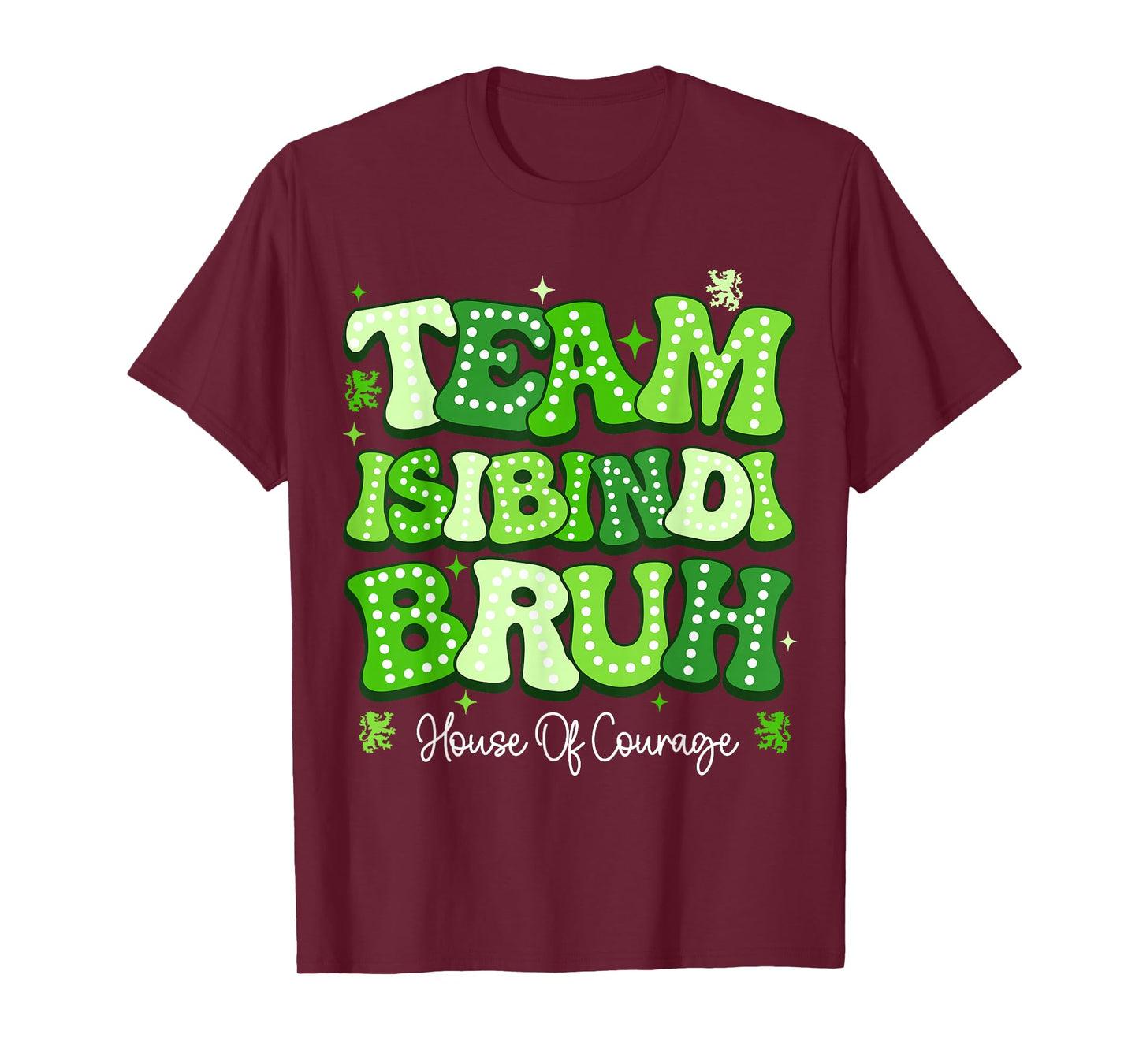 Team Isibindi Bruh House Of Courage RCA School System T-Shirt