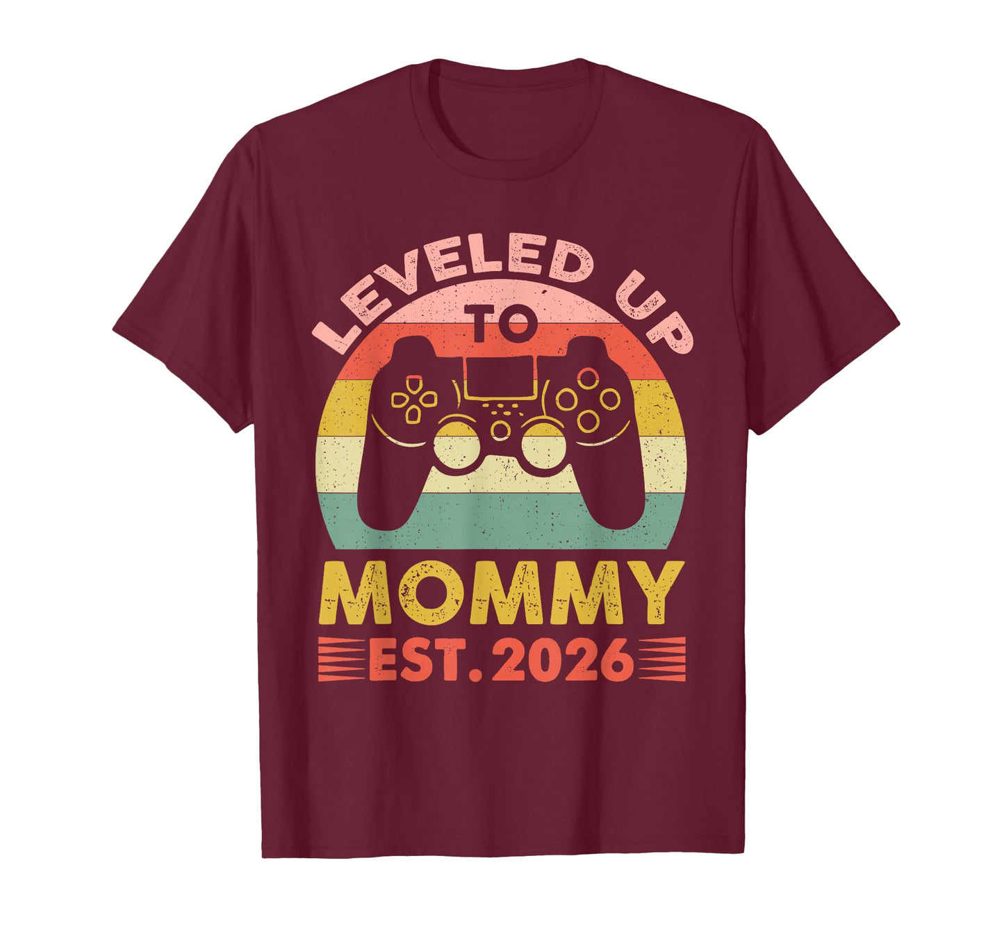 Soon to Be Mom 2026 Funny I Leveled Up to Mommy 2026 Gamer T-Shirt