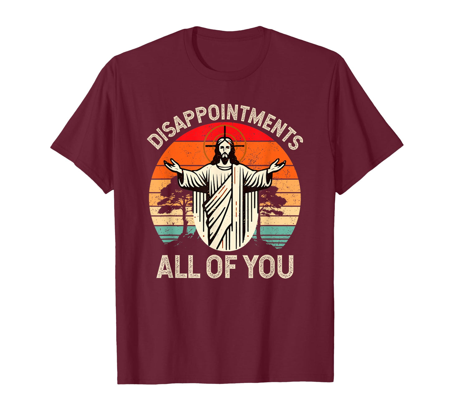Retro Vintage Disappointment All of You Christian Jesus T-Shirt