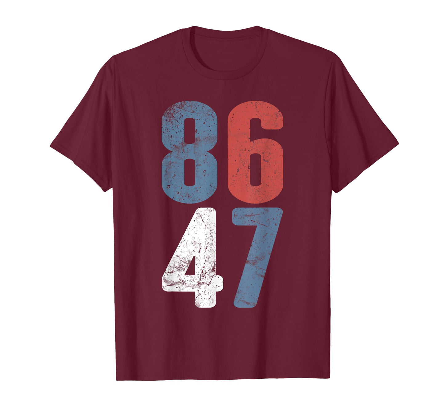 86 47 Anti-Trump Vintage 8647 T-Shirt