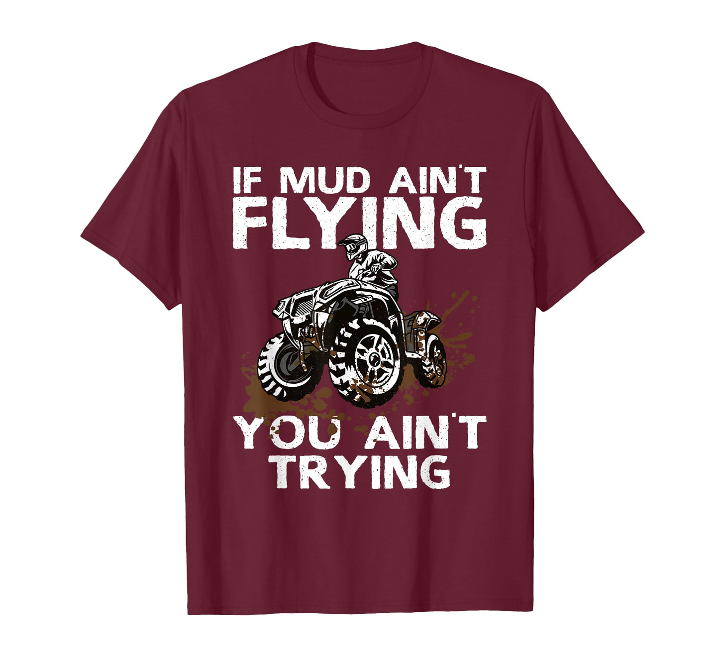 Funny ATV Art For Men Women Off Road Mud Riding Quad Racing T-Shirt