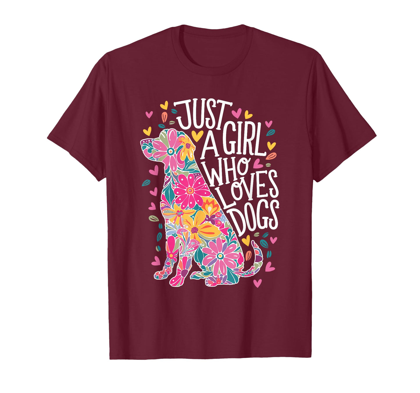 with dogs a girl and her girls just a girl who loves dogs T-Shirt