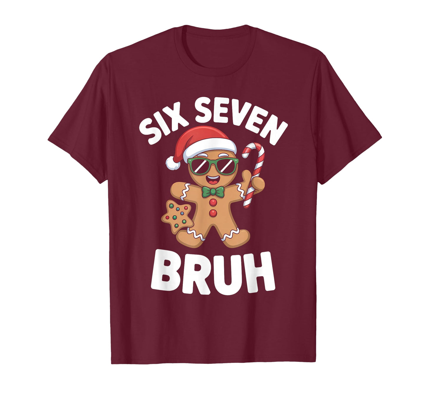 67 Meme Christmas Gingerbread Funny Six Seven Kids Boys Bruh T-Shirt