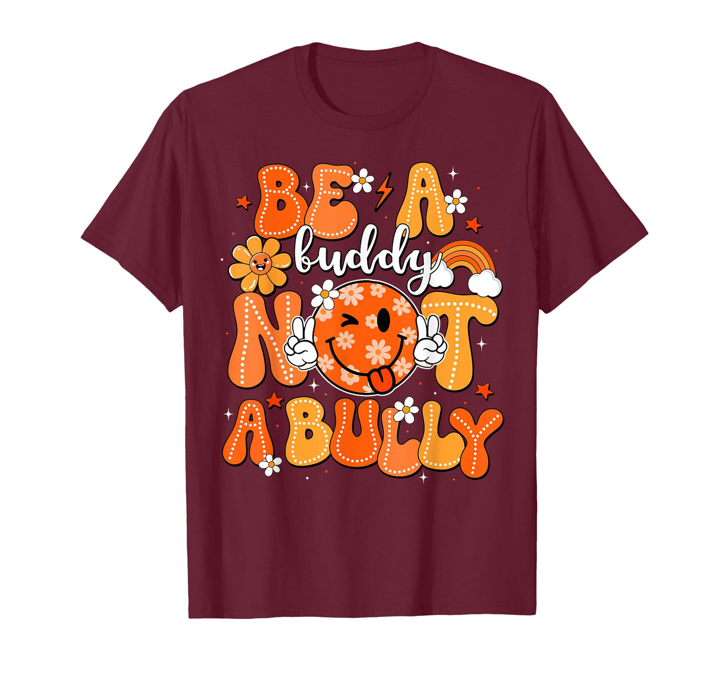 Be A Buddy Not A Bully Unity Day Anti Bullying Orange Kids T-Shirt