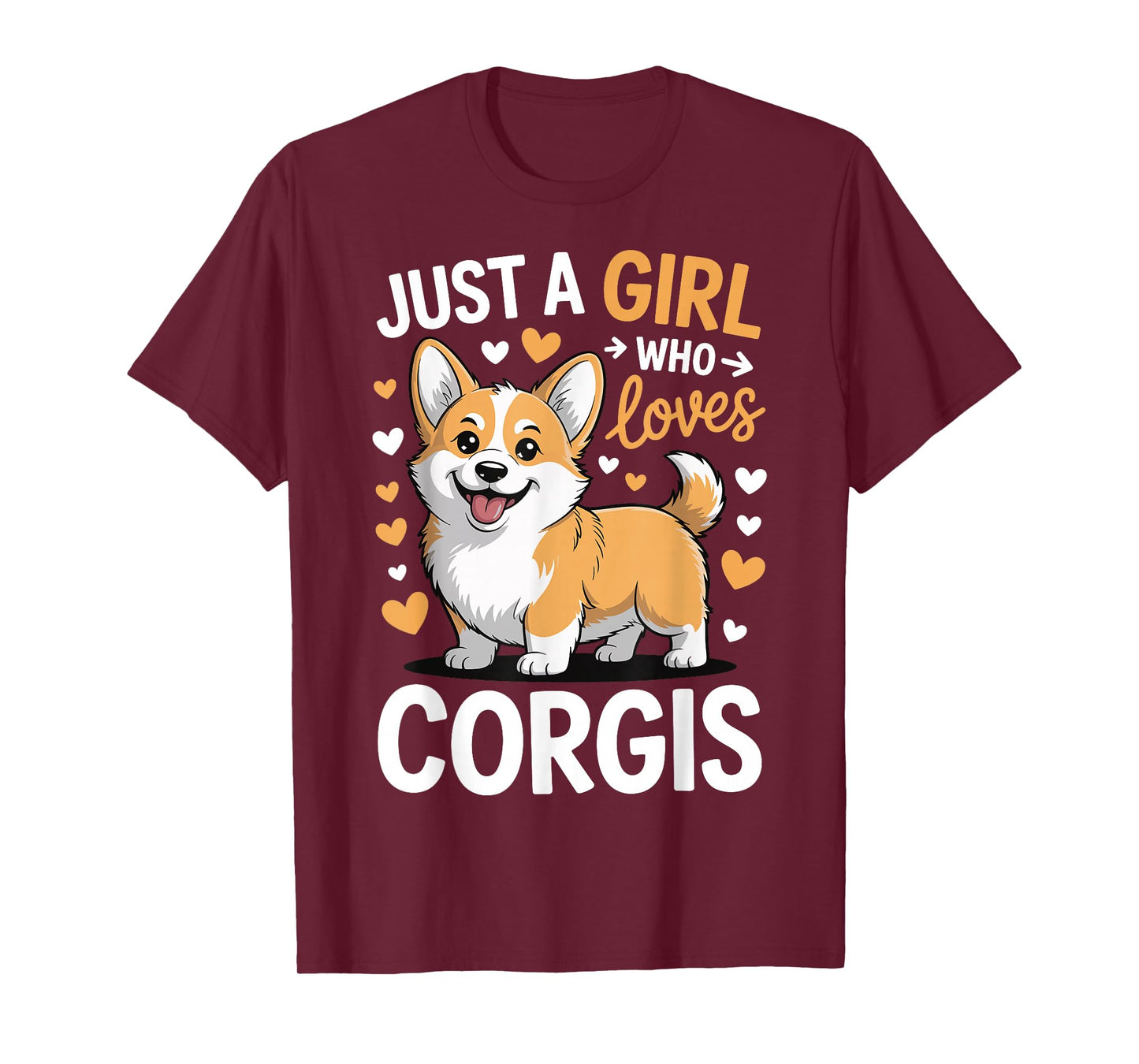 Just A Girl Who Loves Corgis T-Shirt