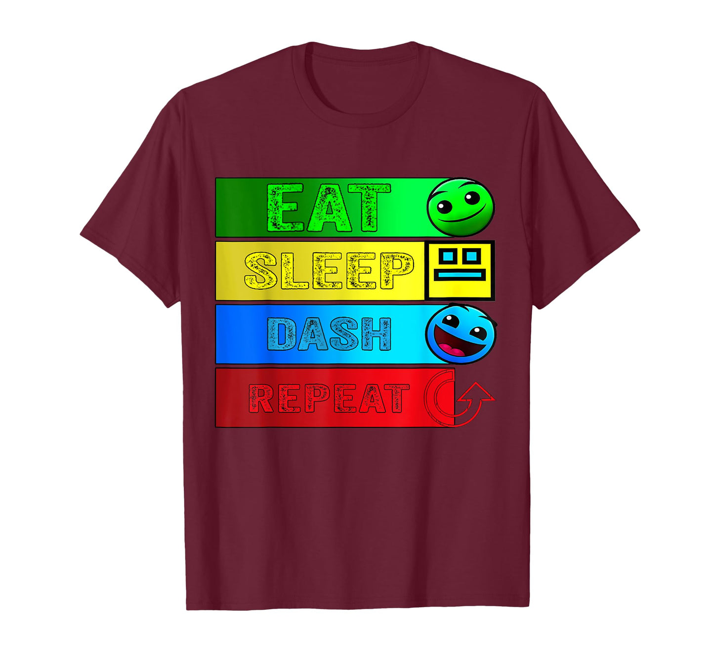 Eat Sleep Dash Repeat Video Game Geometry Video Gamer T-Shirt