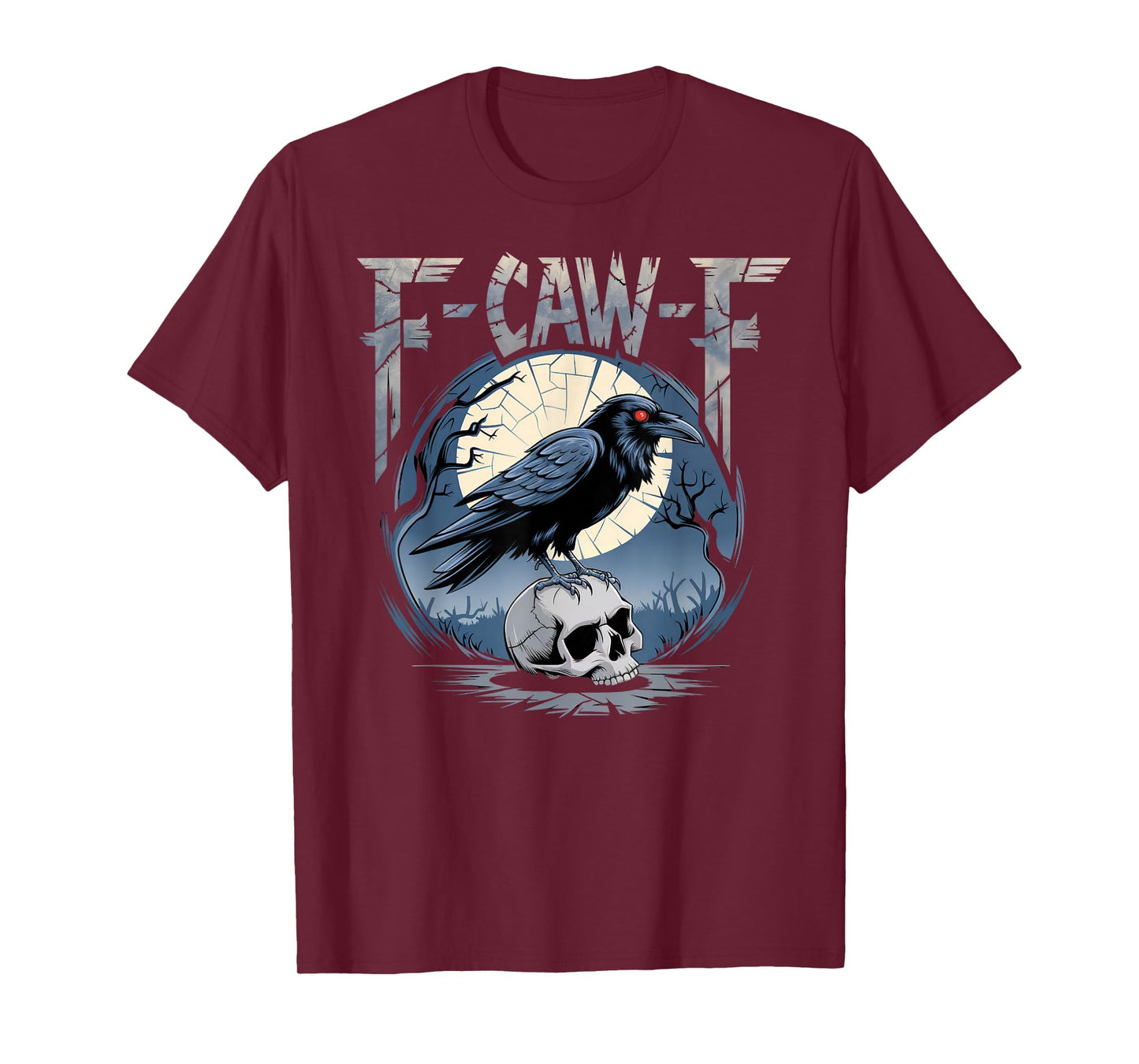 F-Caw-F T-Shirt