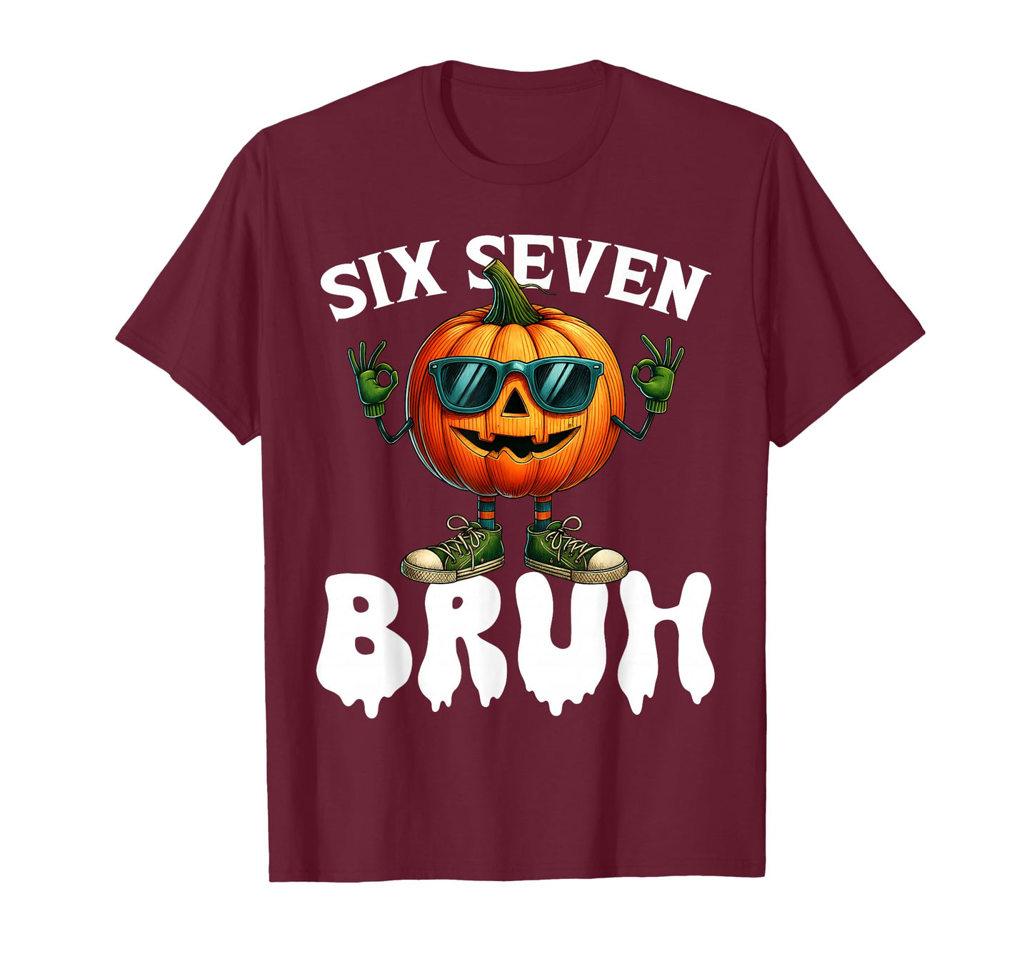 Six Seven Meme 6 7 Funny Bruh Pumpkin Halloween Costume T-Shirt