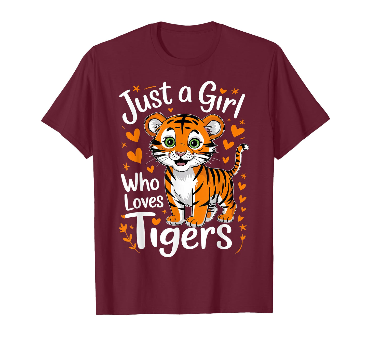 Cute Tiger Just a Girl Who Loves Tigers T-Shirt