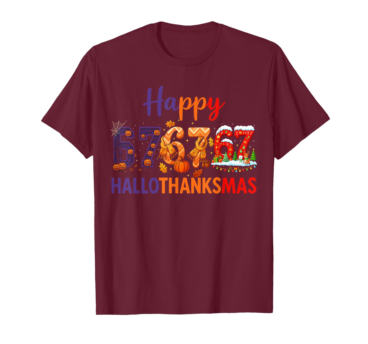 HUGvyn Six Seven Meme 67 Hallothanksmas Halloween Christmas T-Shirt