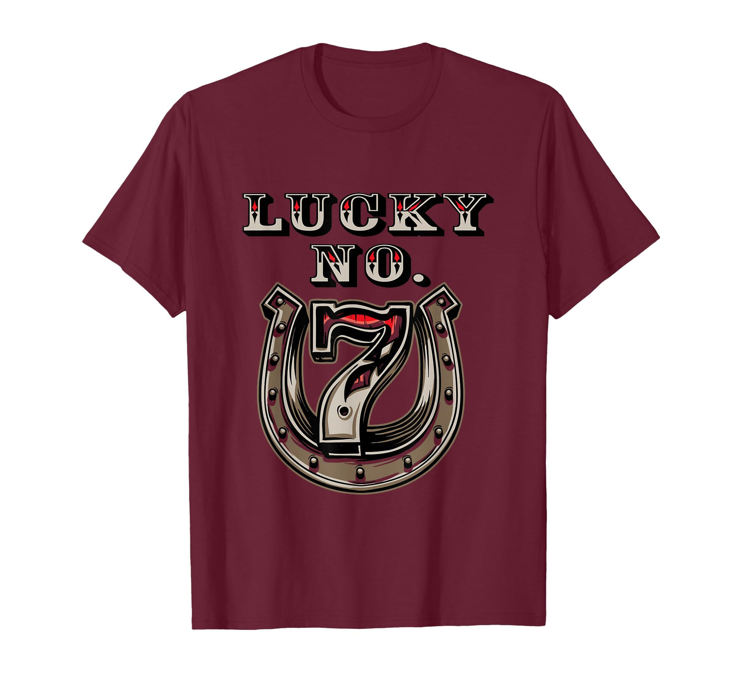 Lucky Number 7 Seven Horse Shoe Good Luck T-Shirt