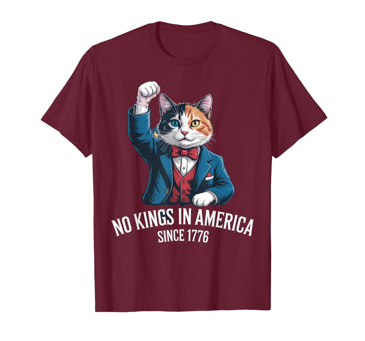 No Kings in America Funny Cat Lovers Patriotic Statement T-Shirt