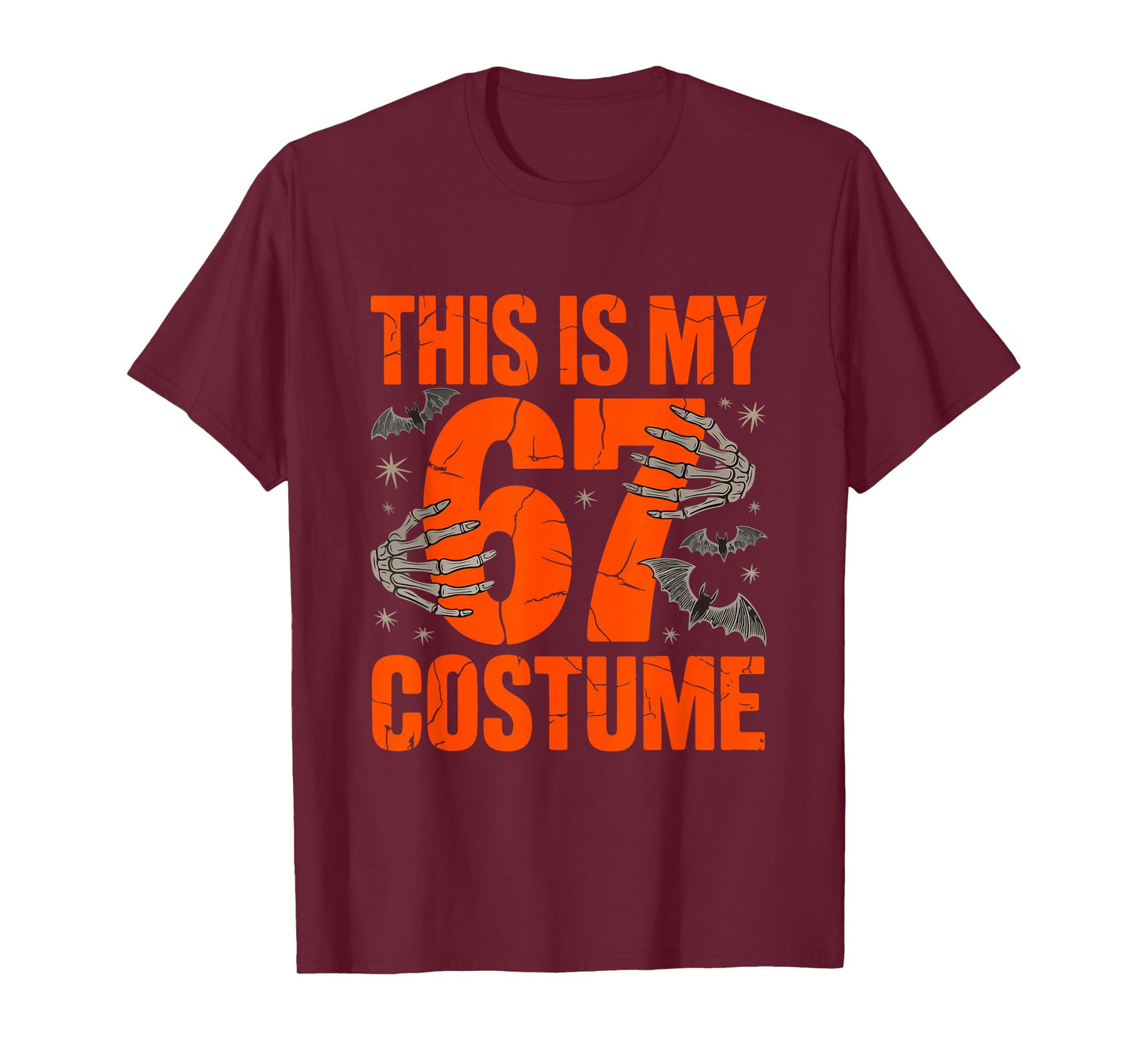 This is My Halloween 67 Costume Number 6 7 Meme Six Seven T-Shirt