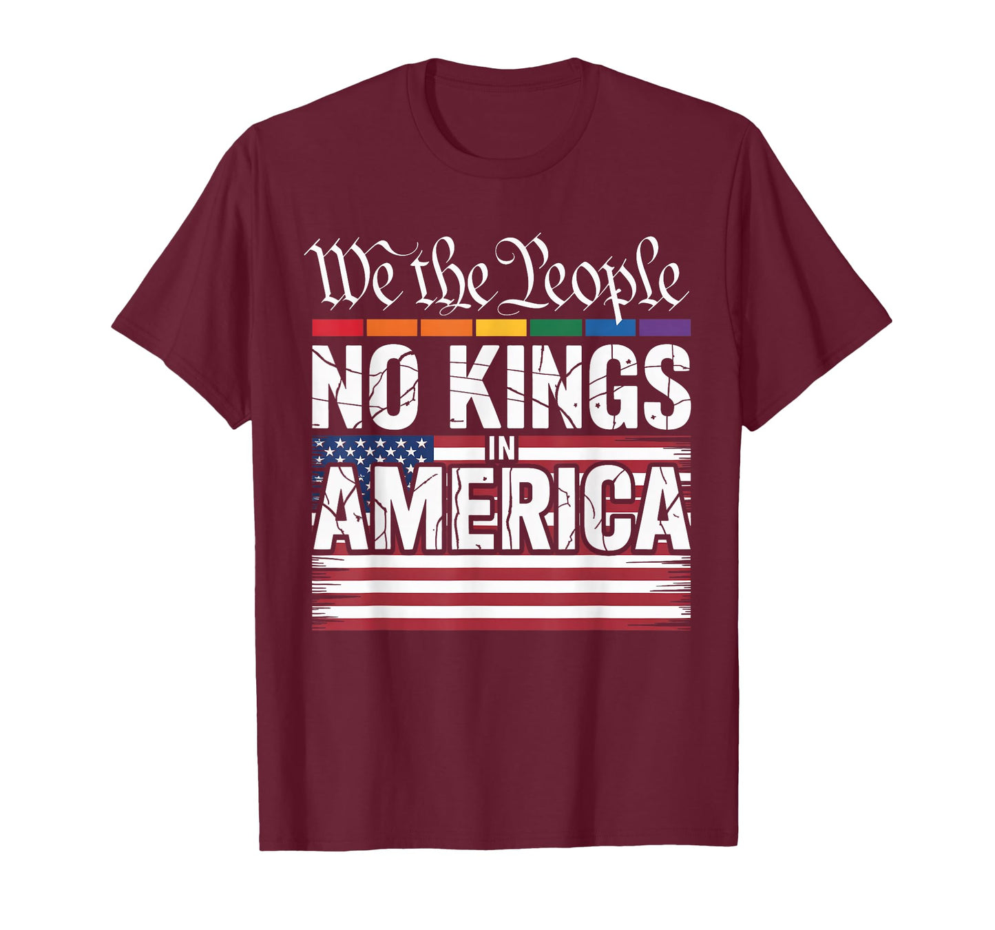 We The People No Kings in America Funny Political T-Shirt
