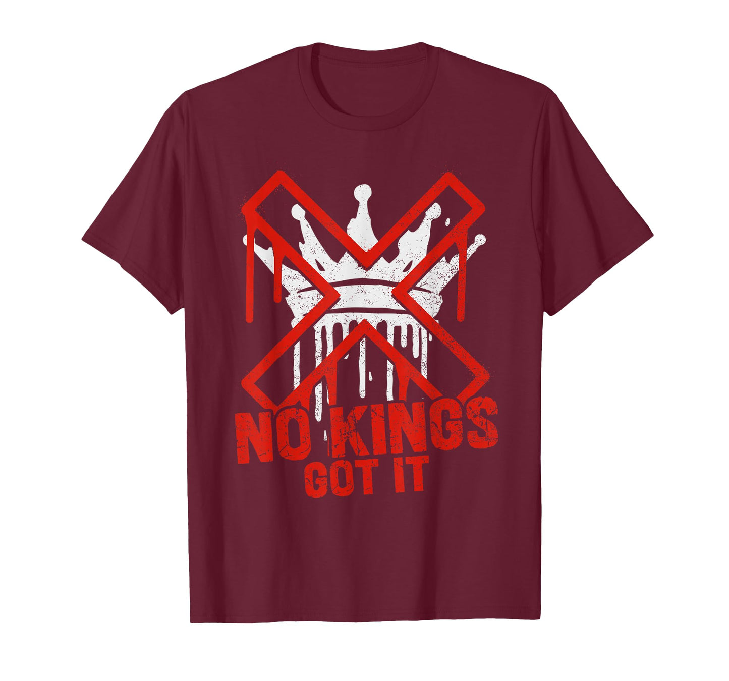 No Kings Got It October 18 No Kings T-Shirt