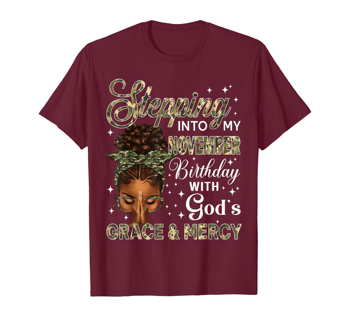 Stepping Into My November Birthday Black Women Christian T-Shirt