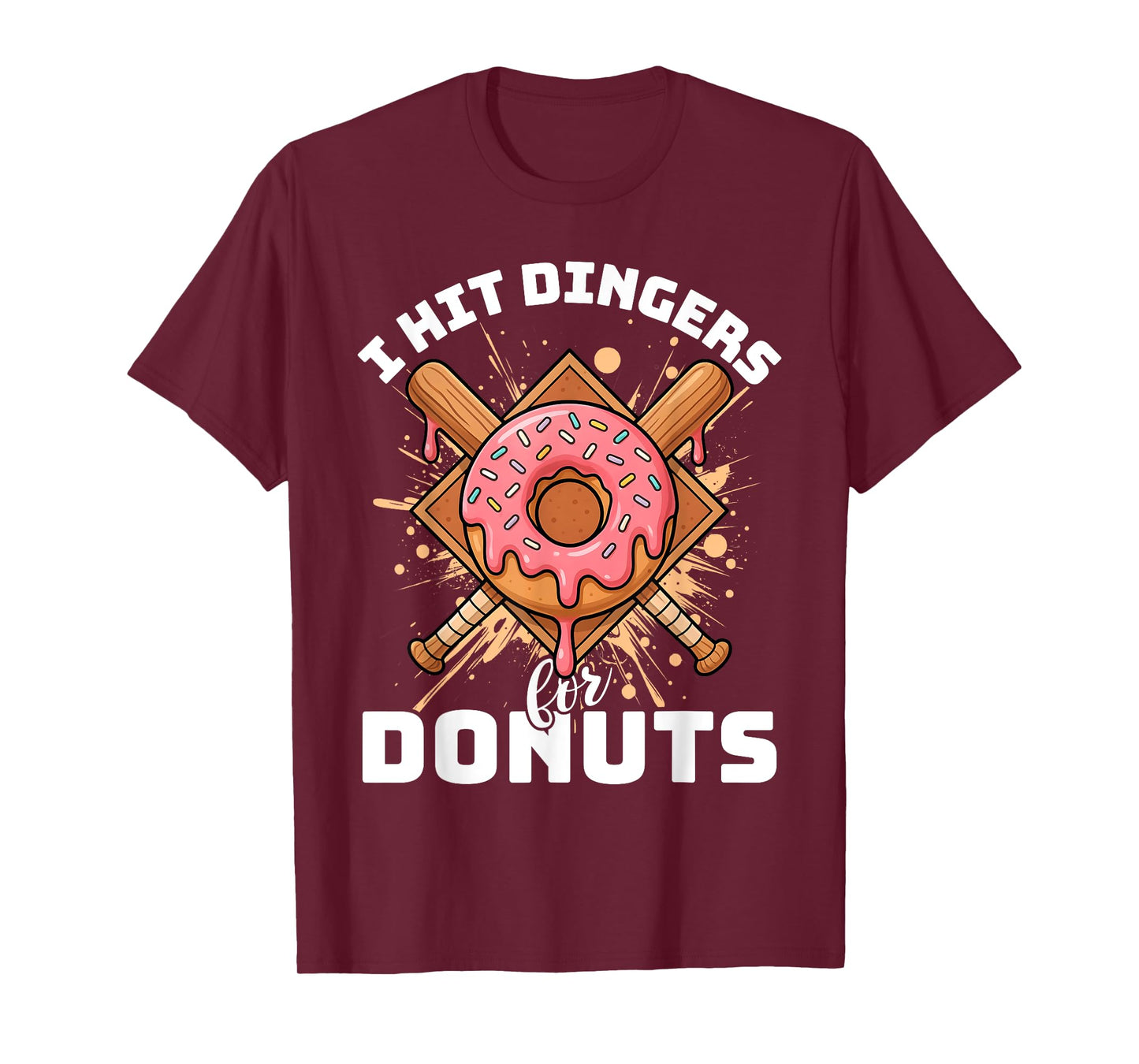 Baseball I Hit Dingers For Donuts Funny Donuts And Dingers T-Shirt