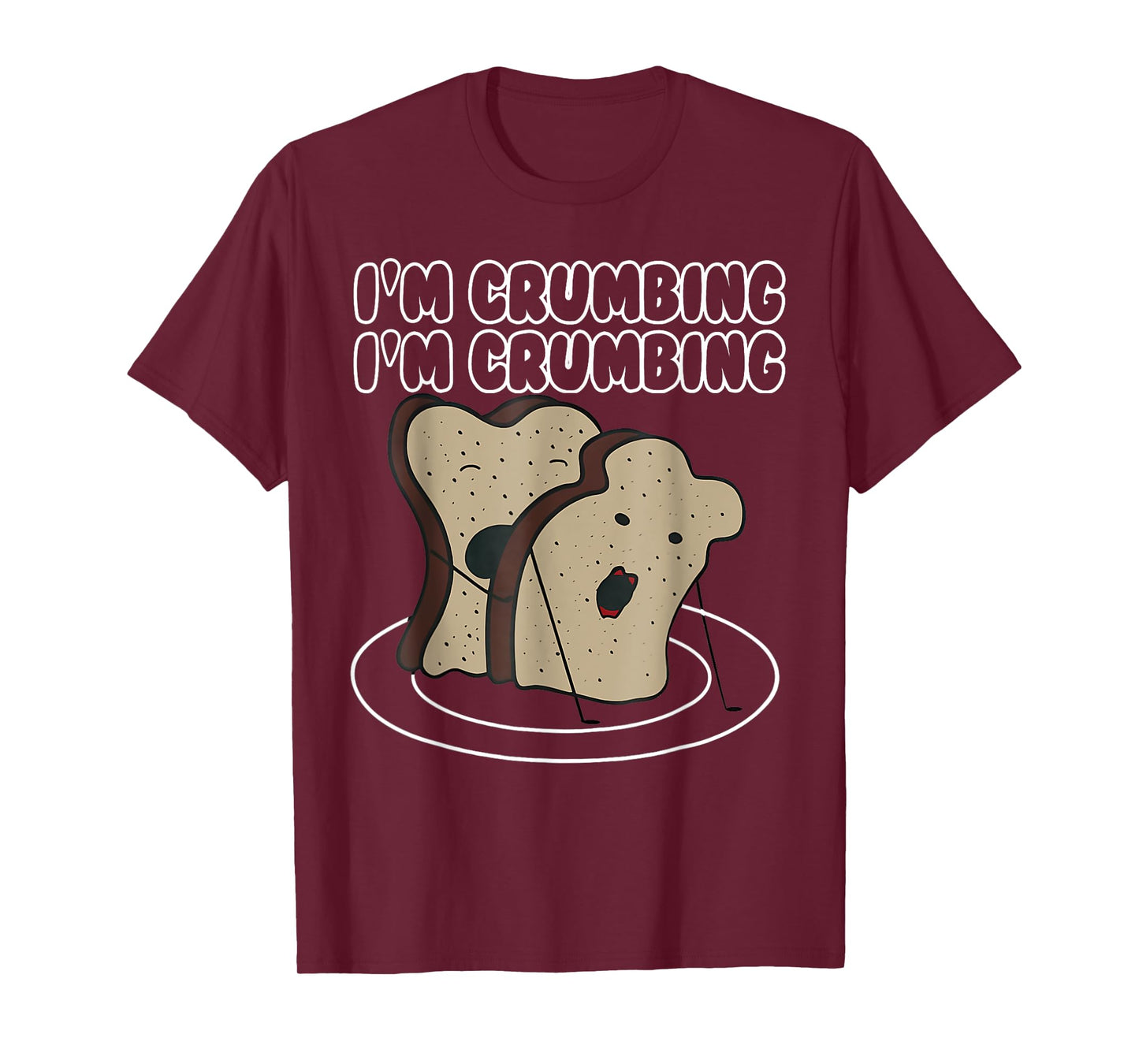 I'm Crumbing I'm Crumbing Two Sliced Bread Sandwich Hugging T-Shirt