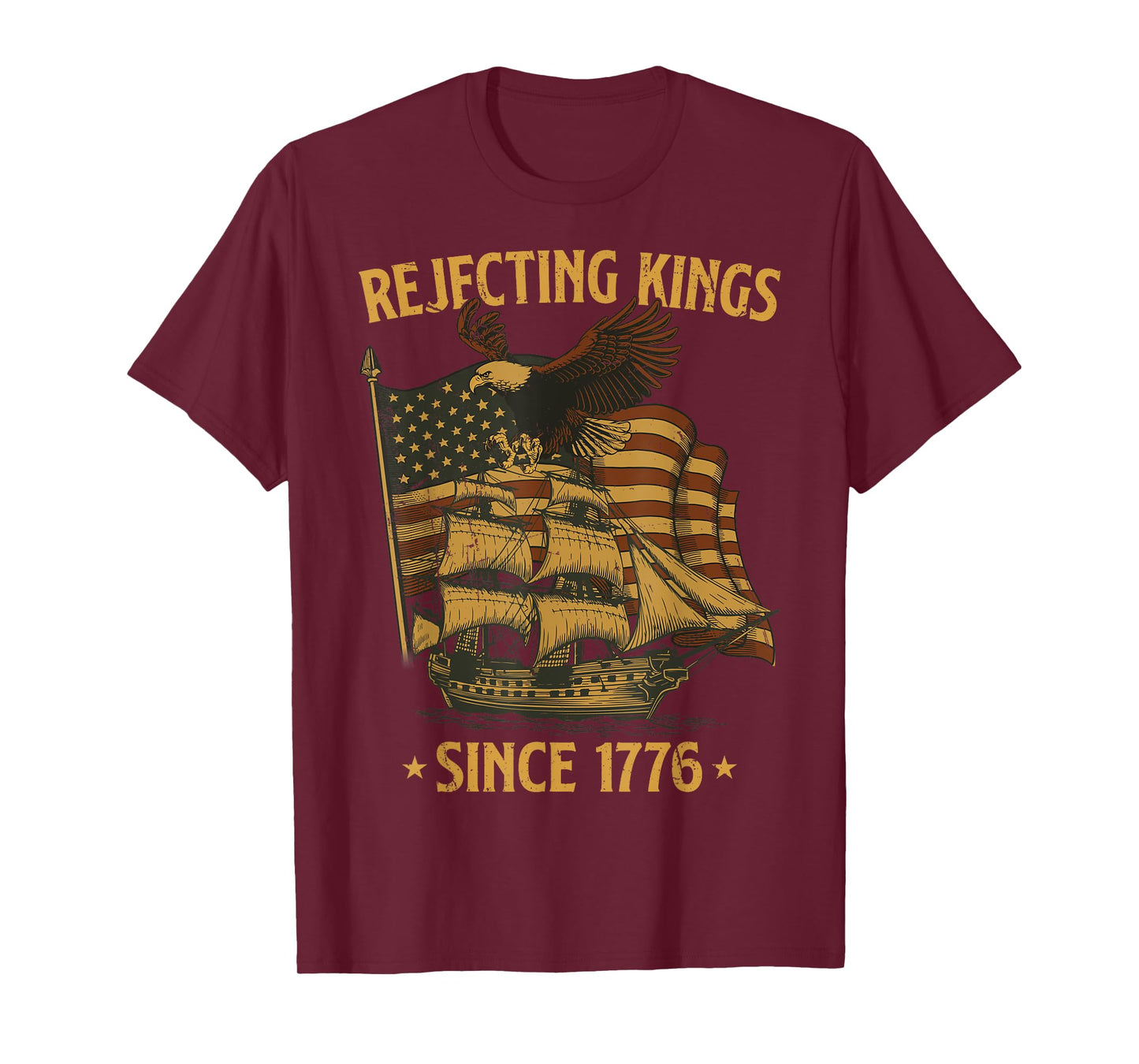 Rejecting Kings Since 1776 Bald Eagle Patriotic USA Flag T-Shirt