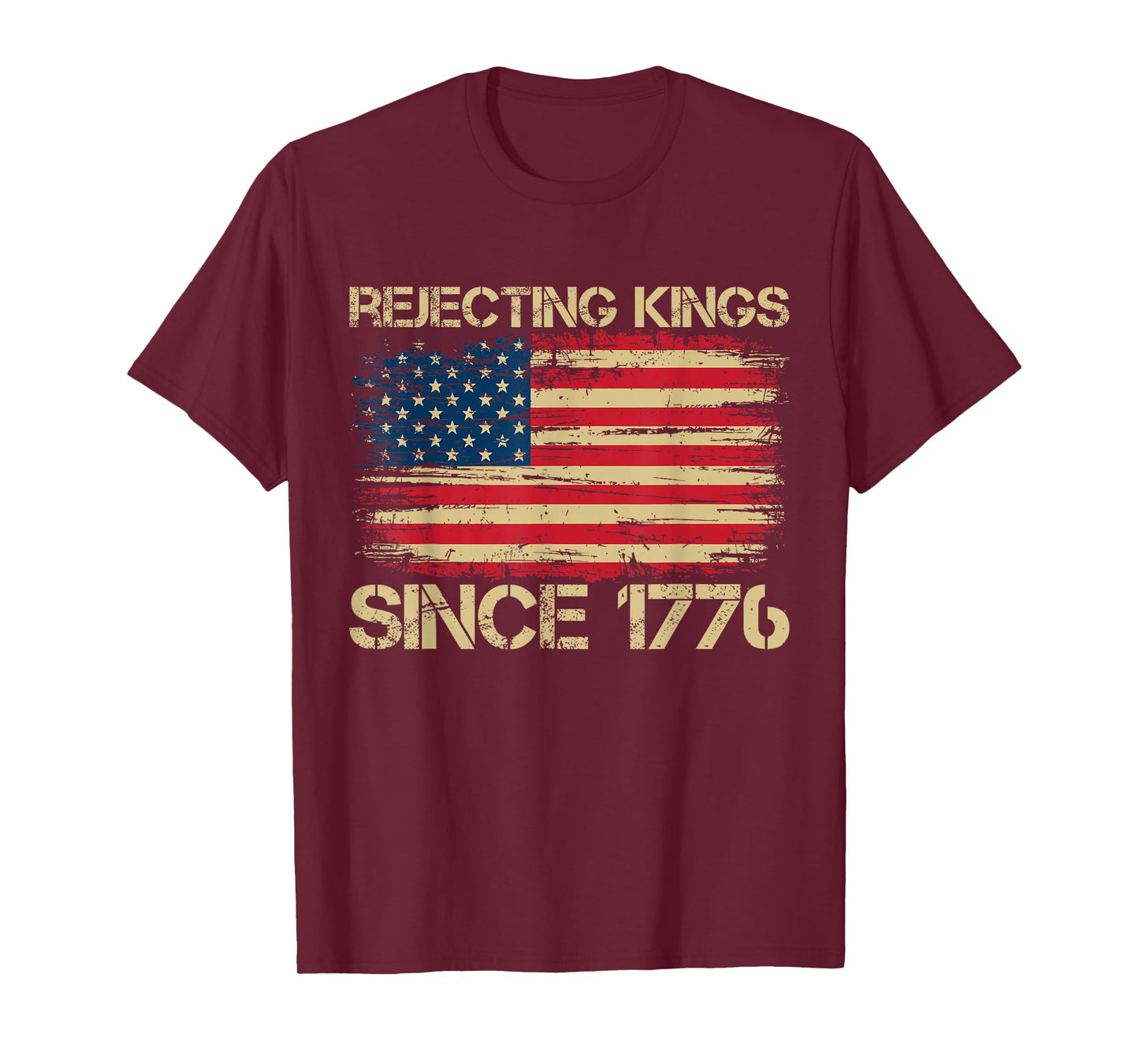 Rejecting Kings Since 1776 American Vintage Flag T-Shirt