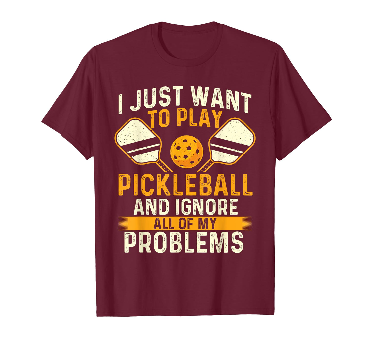 I Just Want To Play Pickleball - Pickleballers Sports Lover T-Shirt