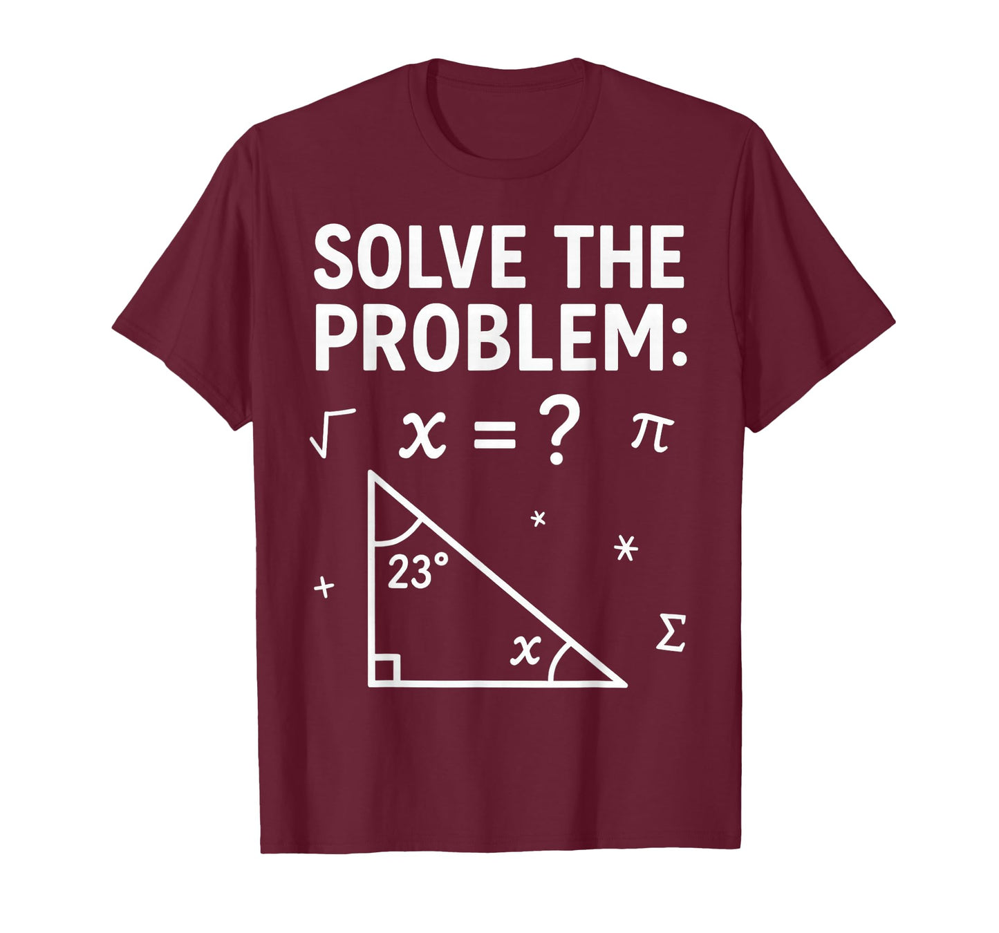 Funny 67 Math Meme Solve The Problem Teacher for Student T-Shirt