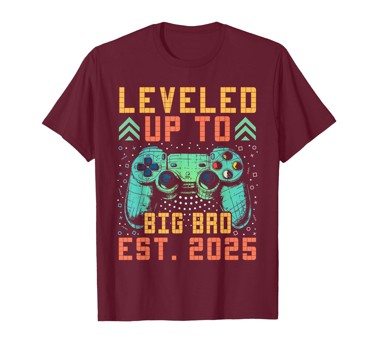 Promoted To Big Bro 2025 Leveled Up To Big Brother Est 2025 T-Shirt