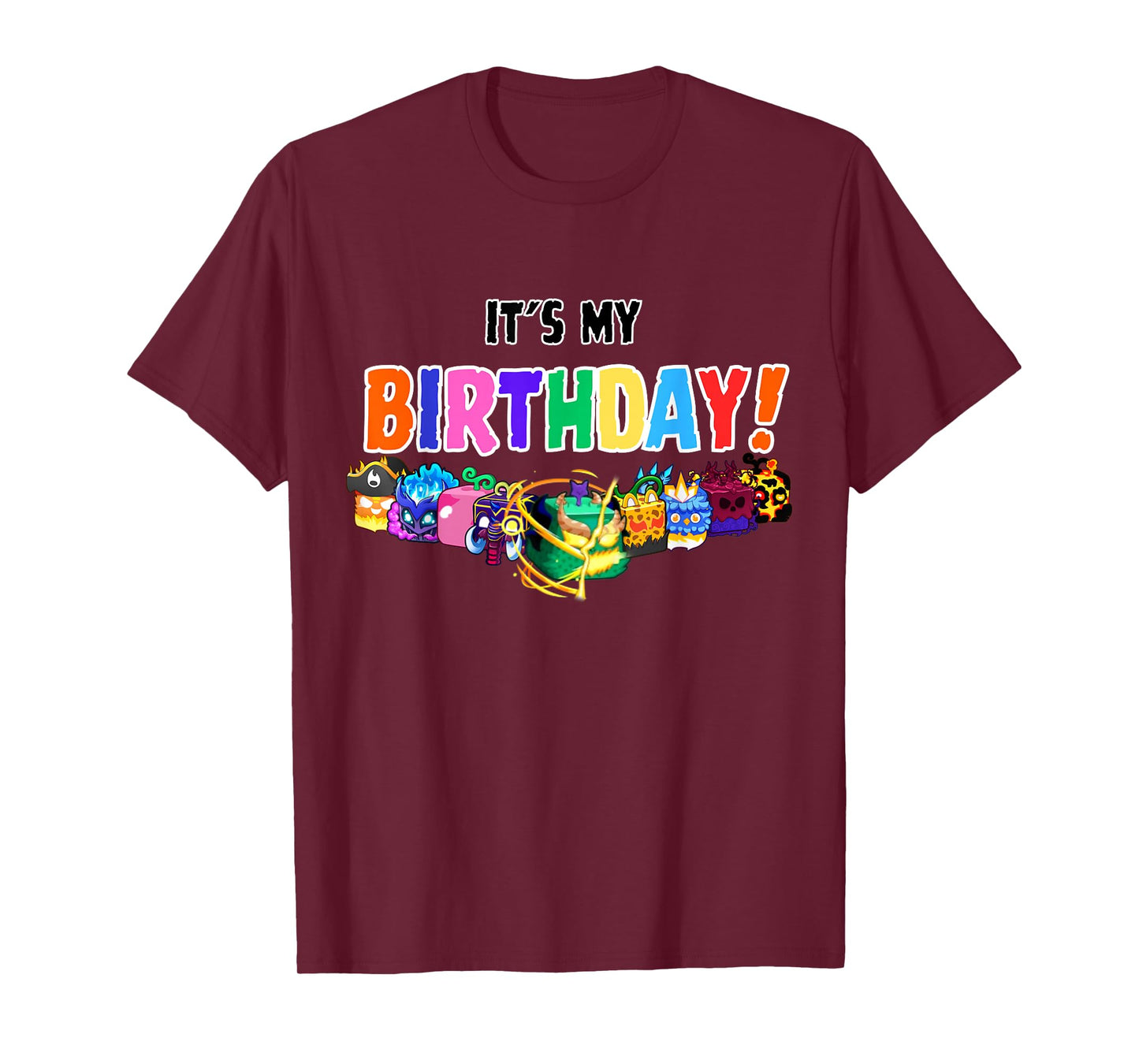 blox fruit birthday party It's My Birthday T-Shirt