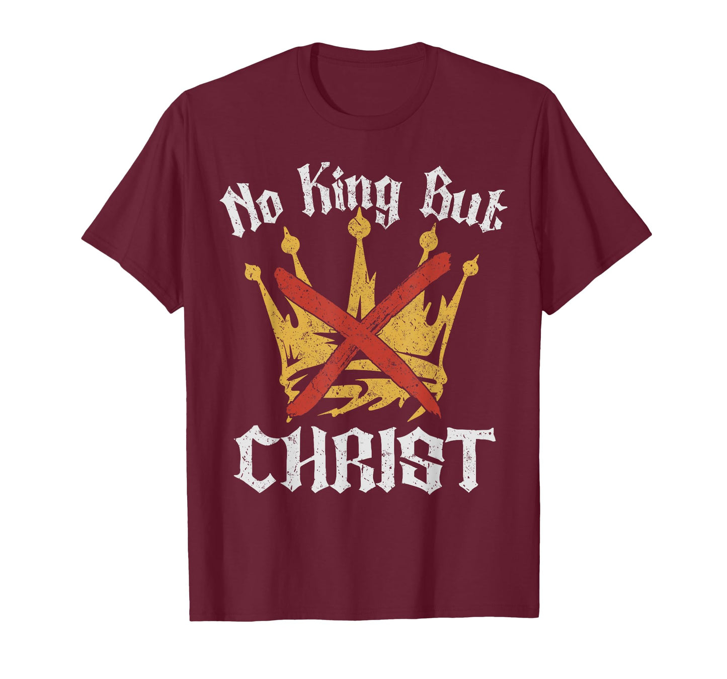 No King but Christ Jesus Is King Christian Faith Vintage Men T-Shirt