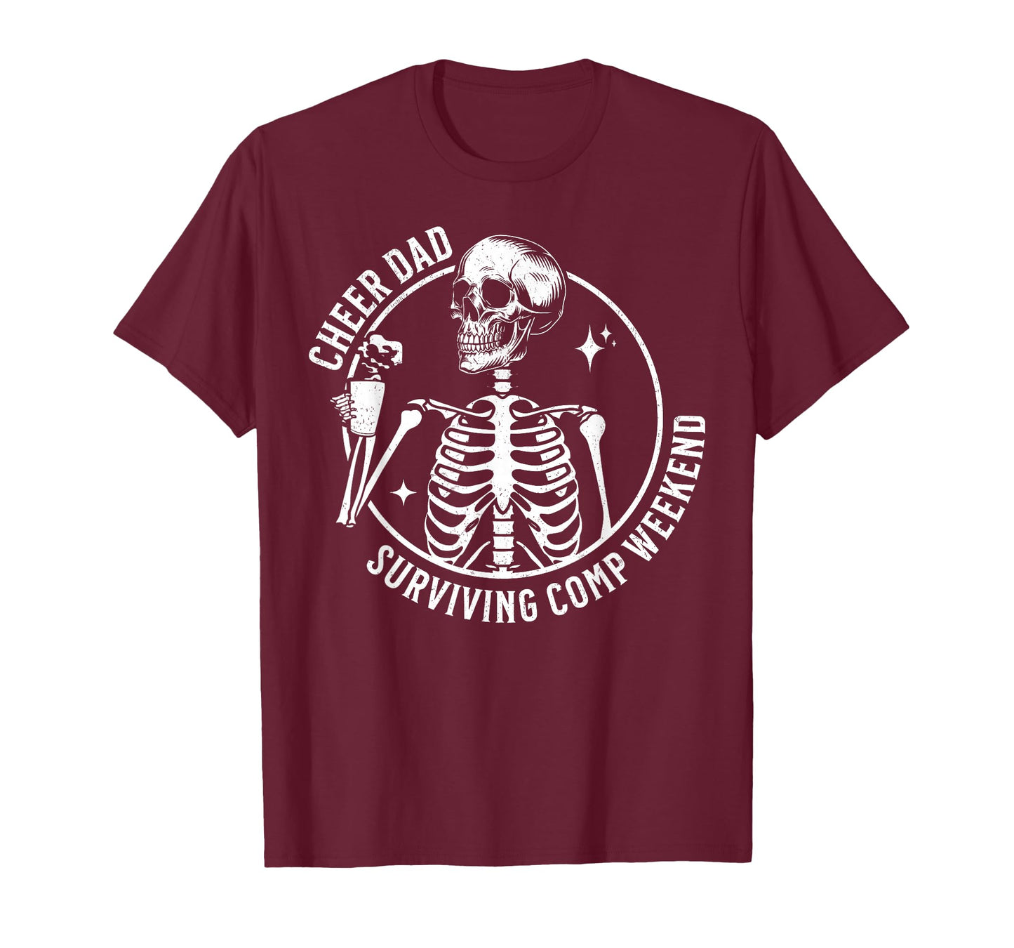 Skeleton Coffee Cheer Dad Surviving Comp Weekend Fathers Day T-Shirt