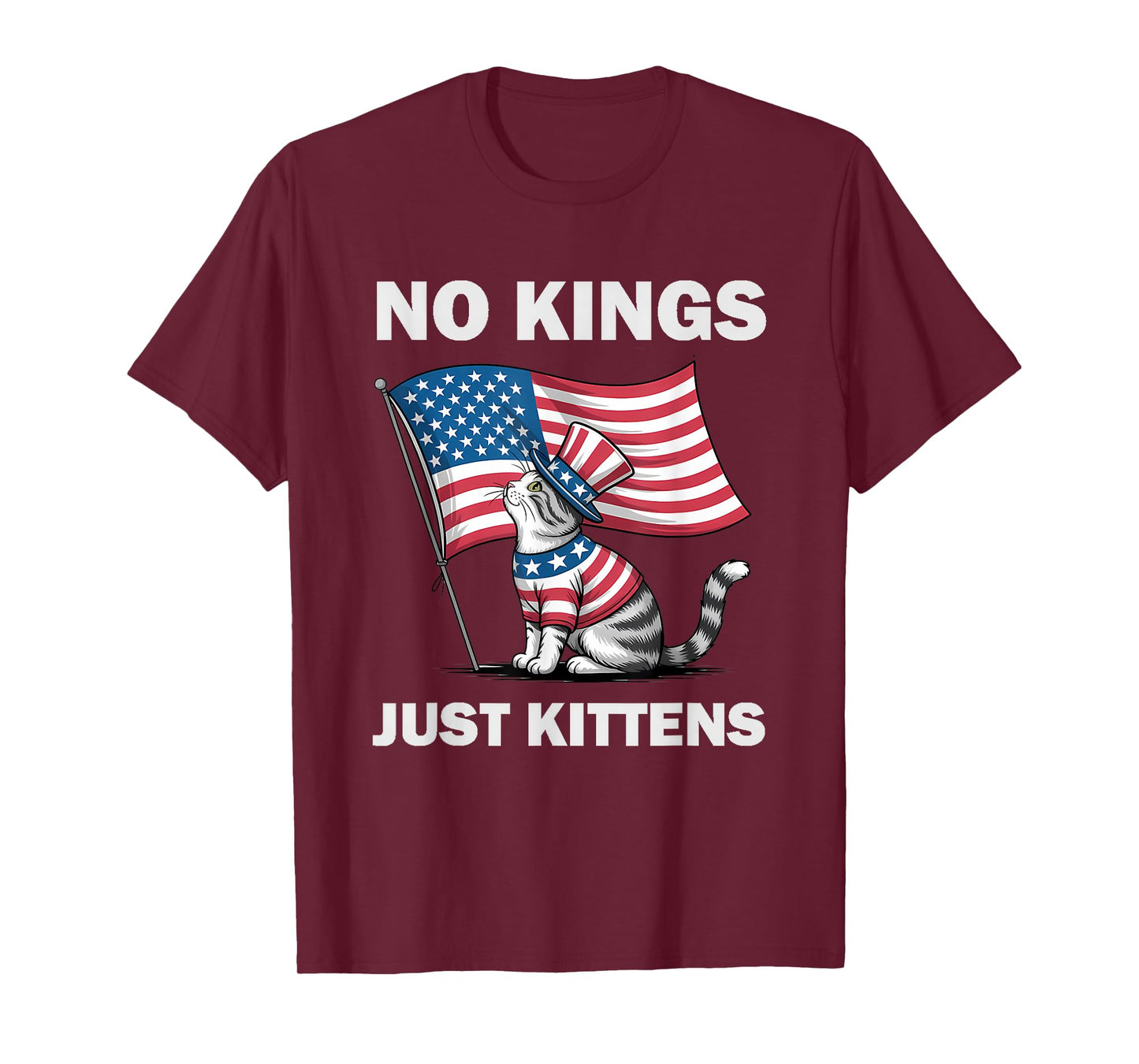 No Kings Just Kittens Patriotic Protest Cat T-Shirt