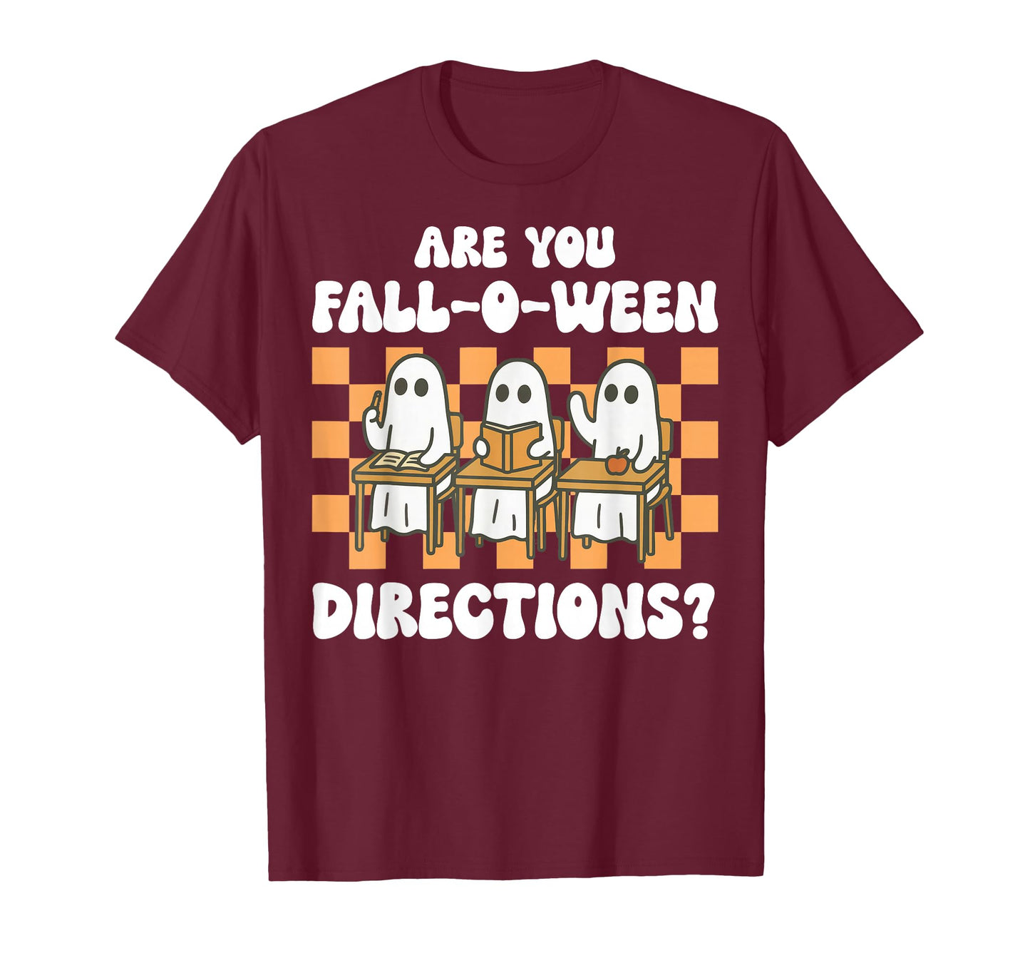 Retro are You Fall O Ween Directions Teacher Halloween Ghost T-Shirt