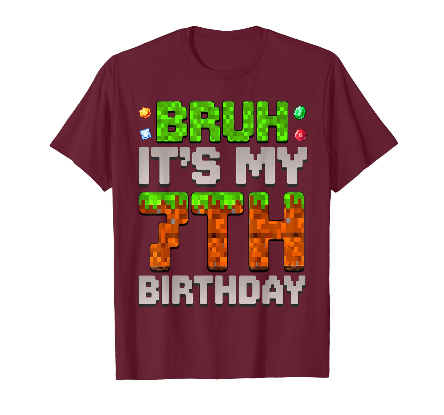 Funny Birthday Boy Bruh It's My 7th Birthday Gamer Pixel T-Shirt