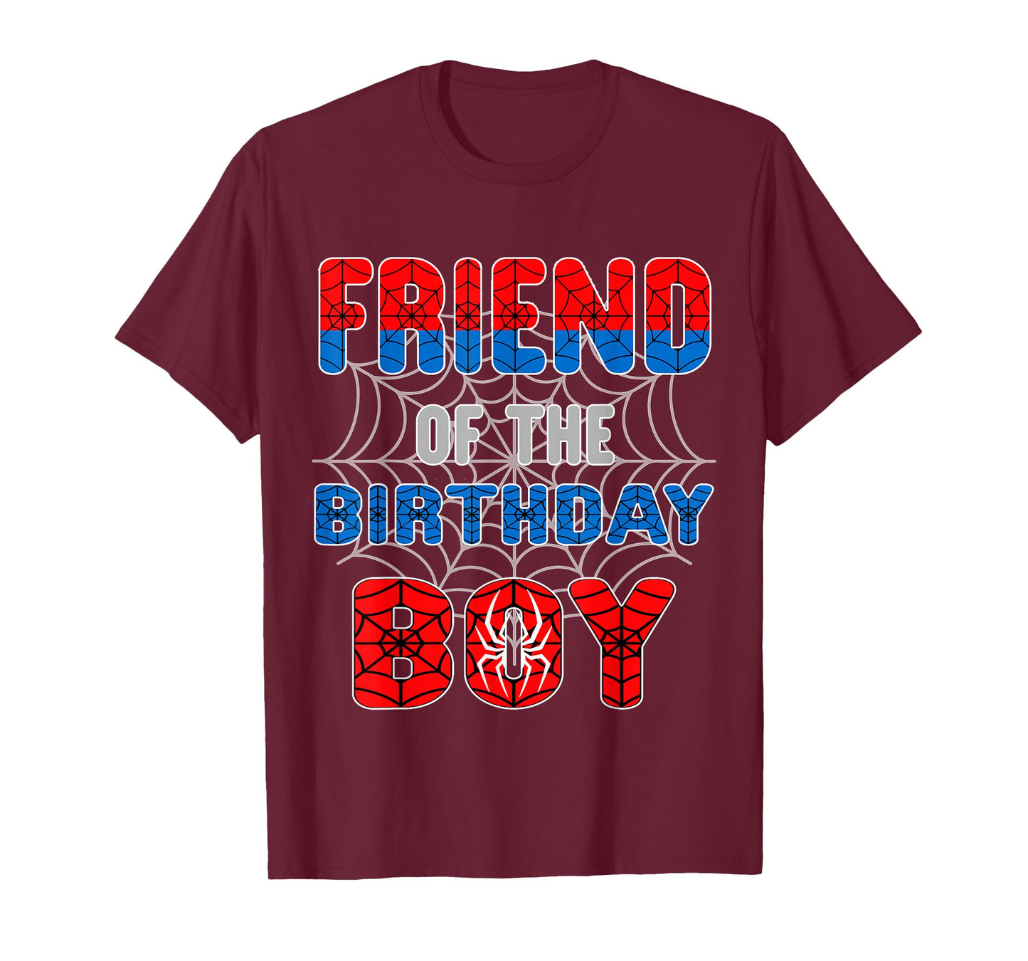 Spider Web Birthday Party Friend of The Birthday Boy T-Shirt