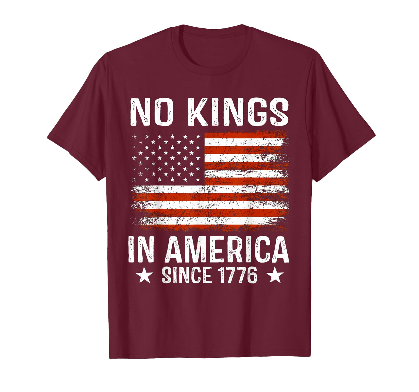 No Kings In America Since 1776 Patriotic USA 4th Of July T-Shirt