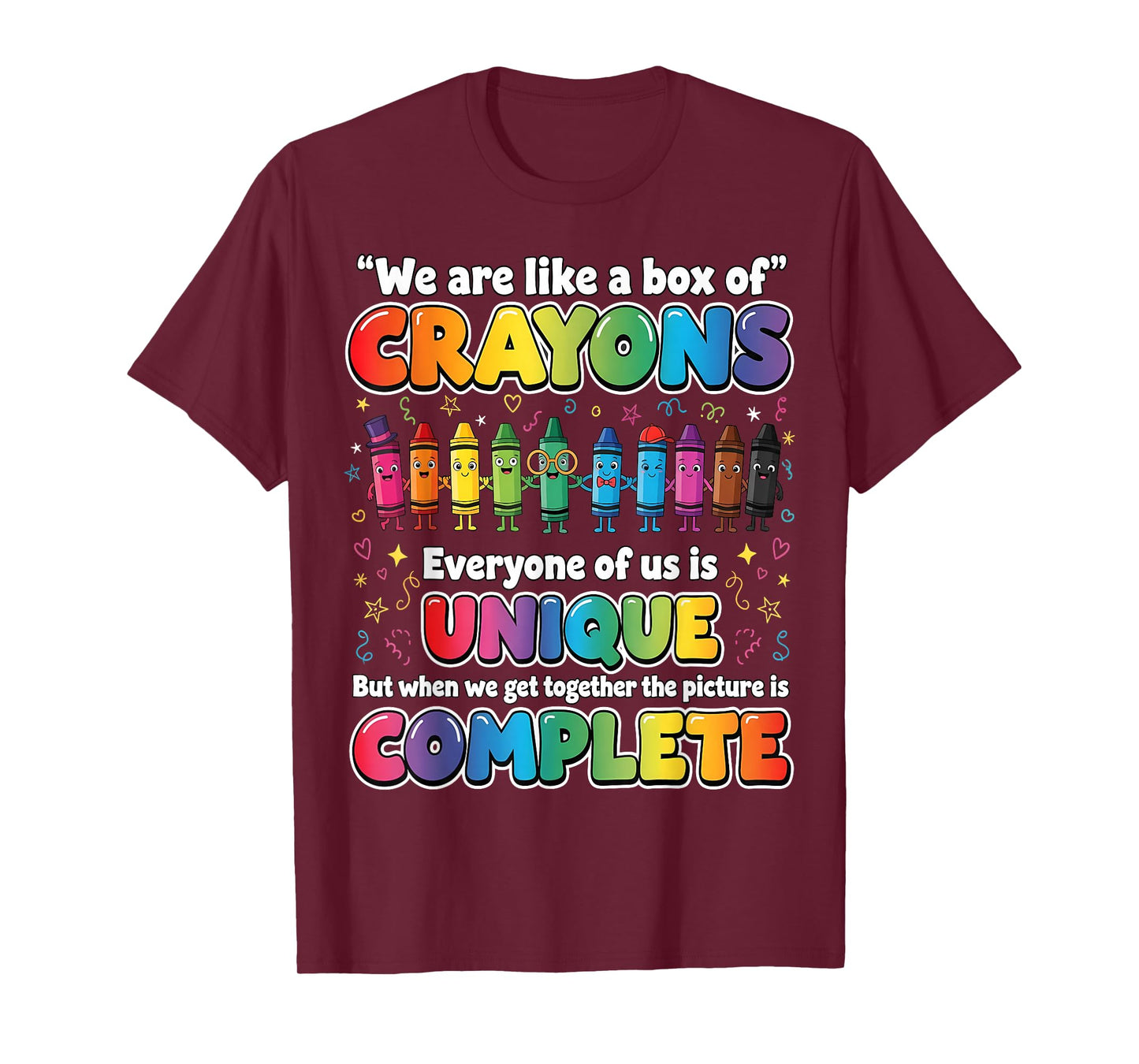 Teacher We are Like a Box of Crayons Funny Back to School T-Shirt