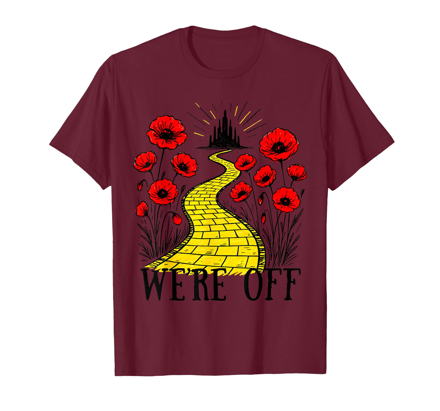 We 're Off Funny Yellow Path Brick Wizard Literature School T-Shirt
