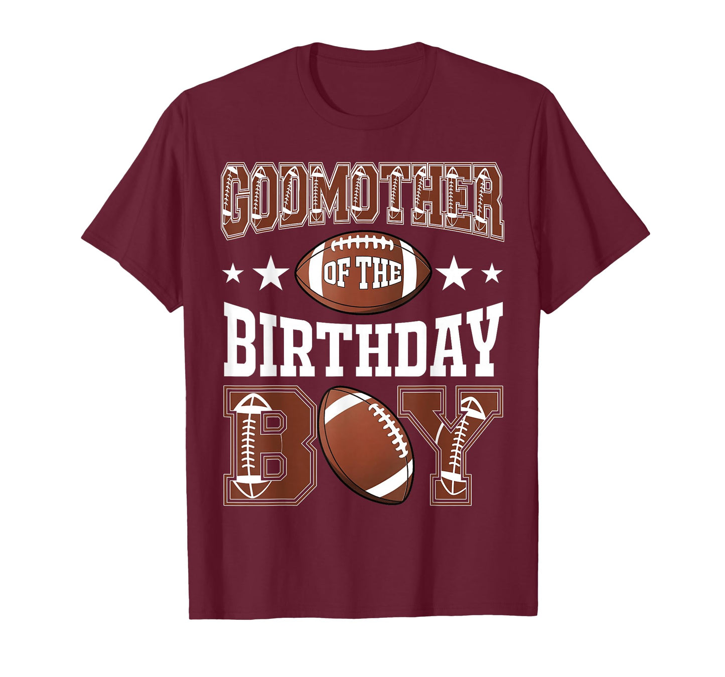 GodMother Of The Birthday Boy Football Game Day T-Shirt