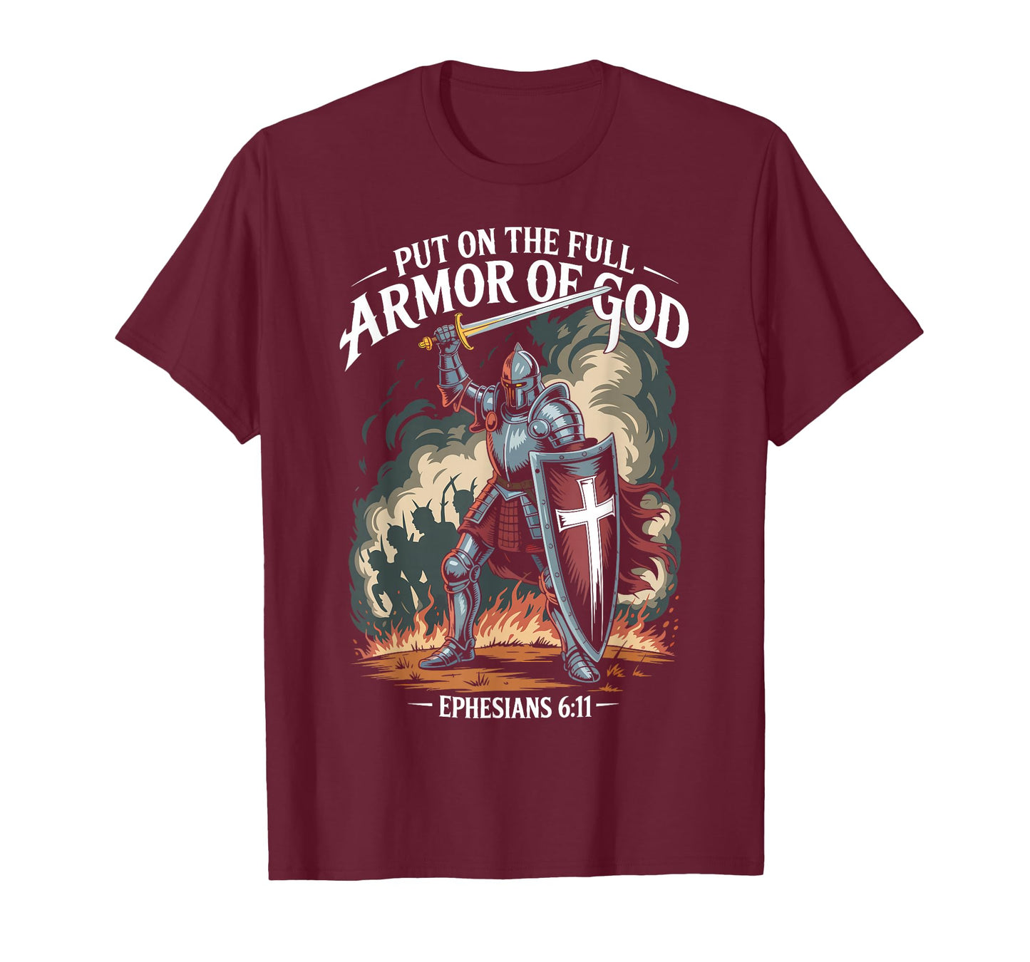 Christian Warrior Armor of God Bible Quote Ephesians 6:11 T-Shirt