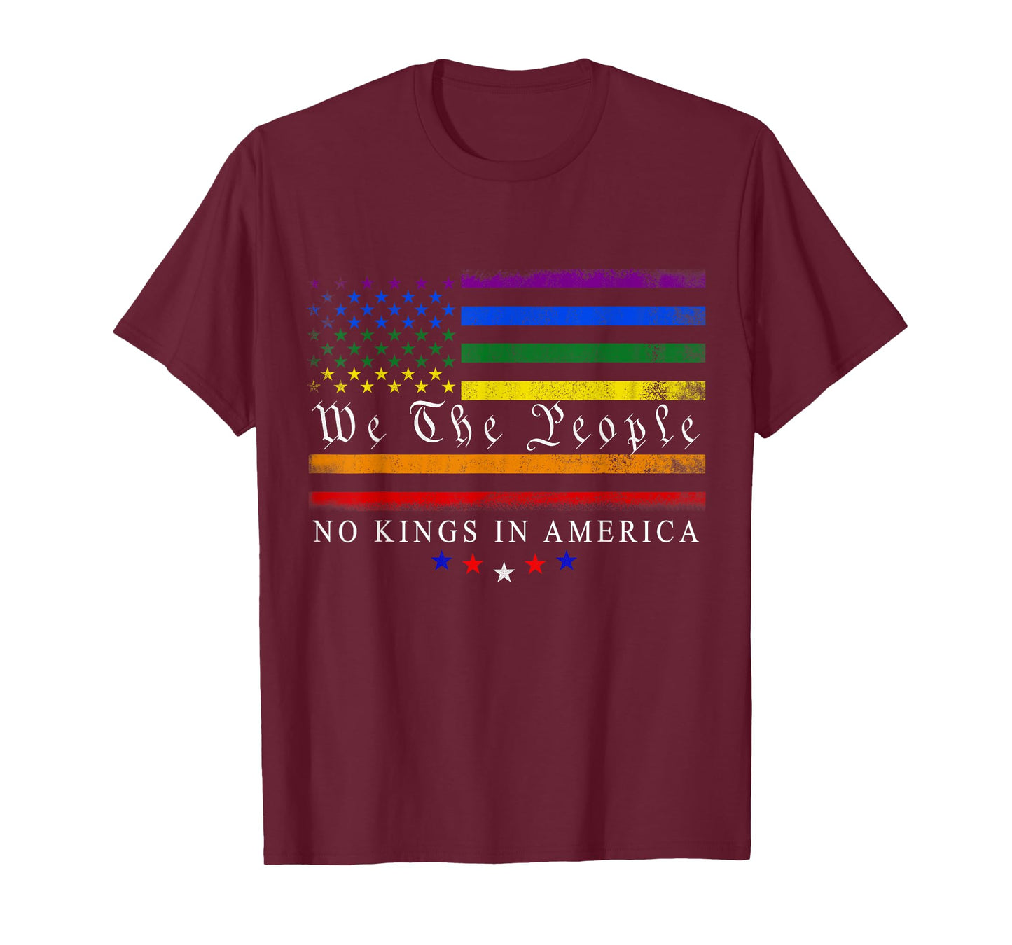 No Kings In America We The People Political LGBTQ Men Women T-Shirt
