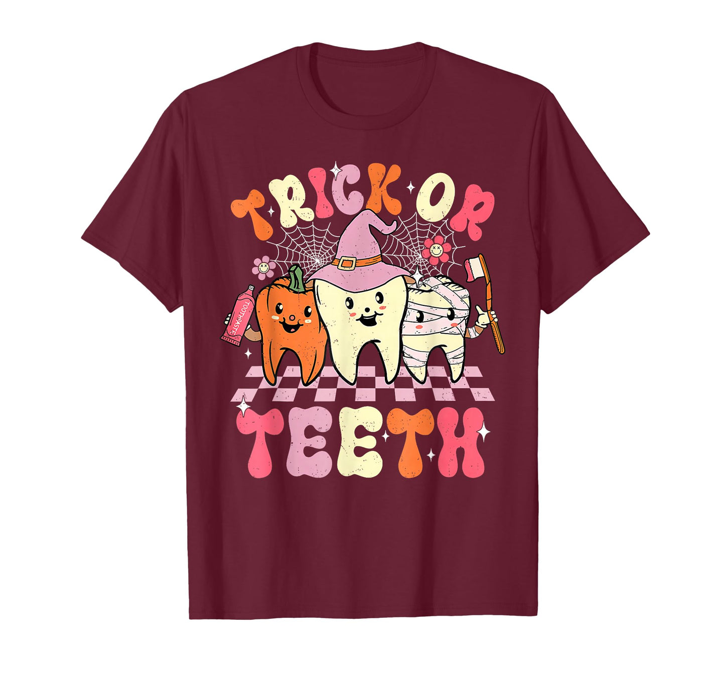 Funny Trick Or Teeth Halloween Dental Hygienist Or Assistant T-Shirt