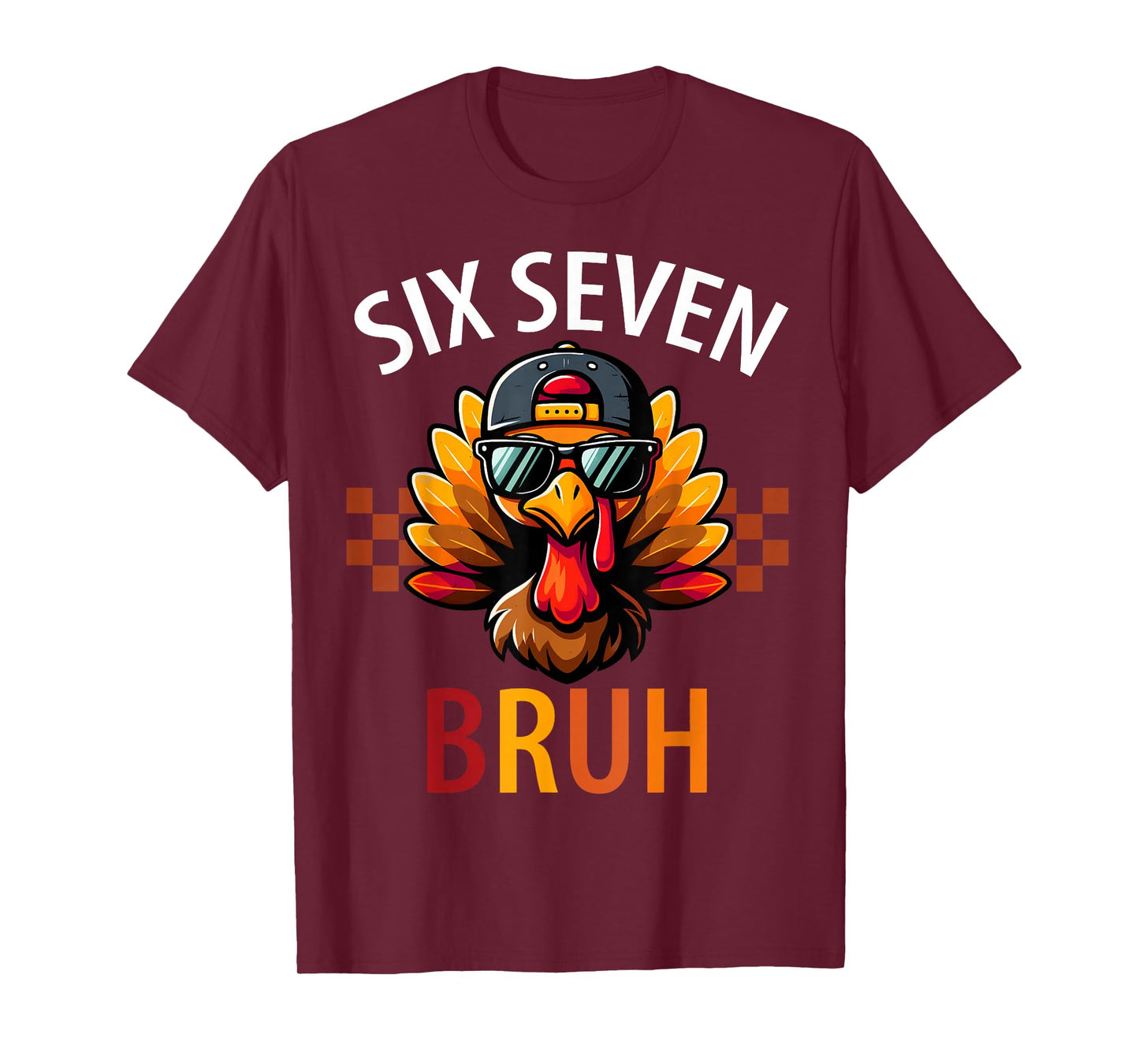 Six Seven Bruh 6 7 Meme Turkey Thanksgiving Boy Girl Kids T-Shirt