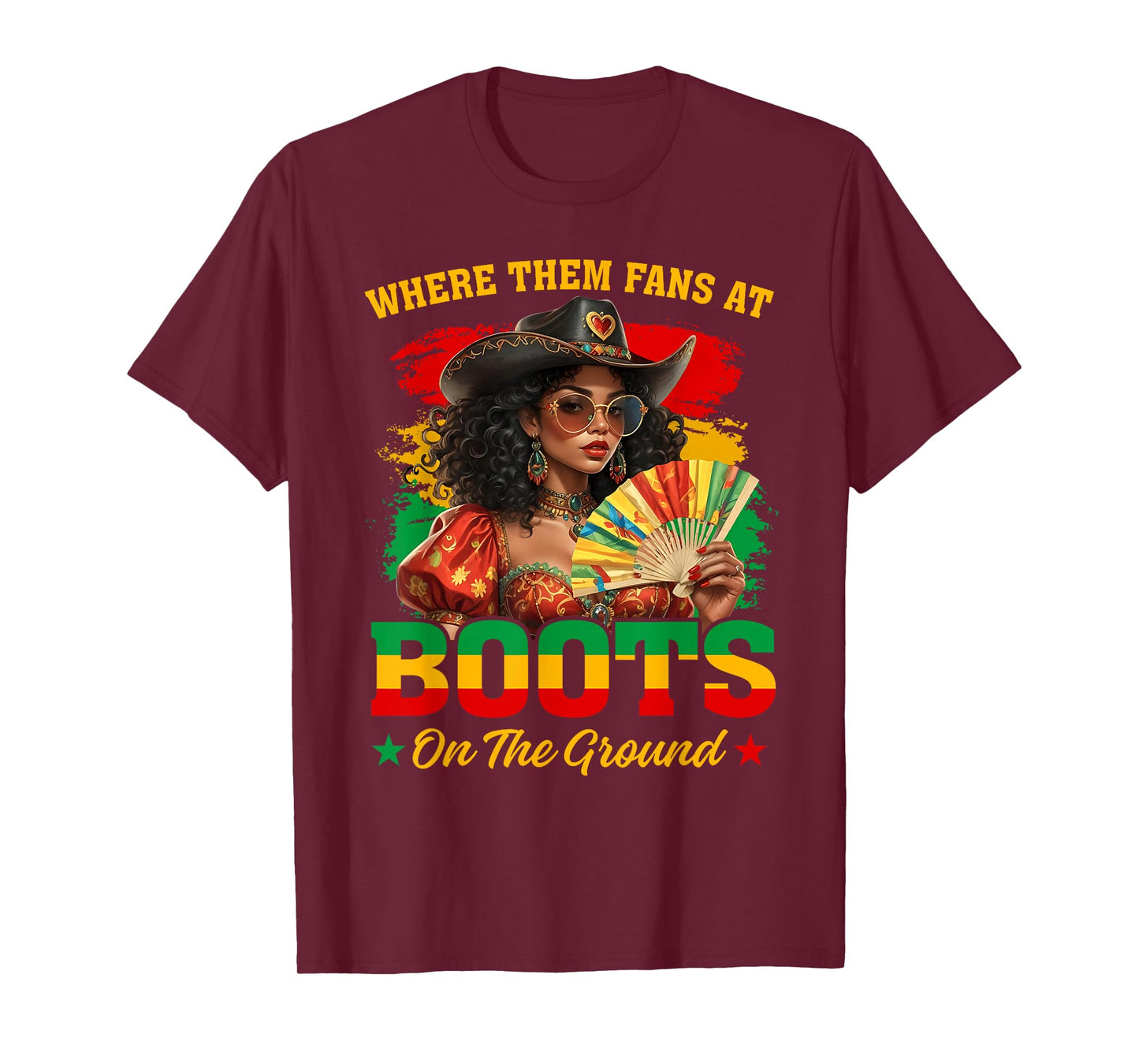 Boots On The Ground Juneteenth Cowgirl Where Them Fans At T-Shirt