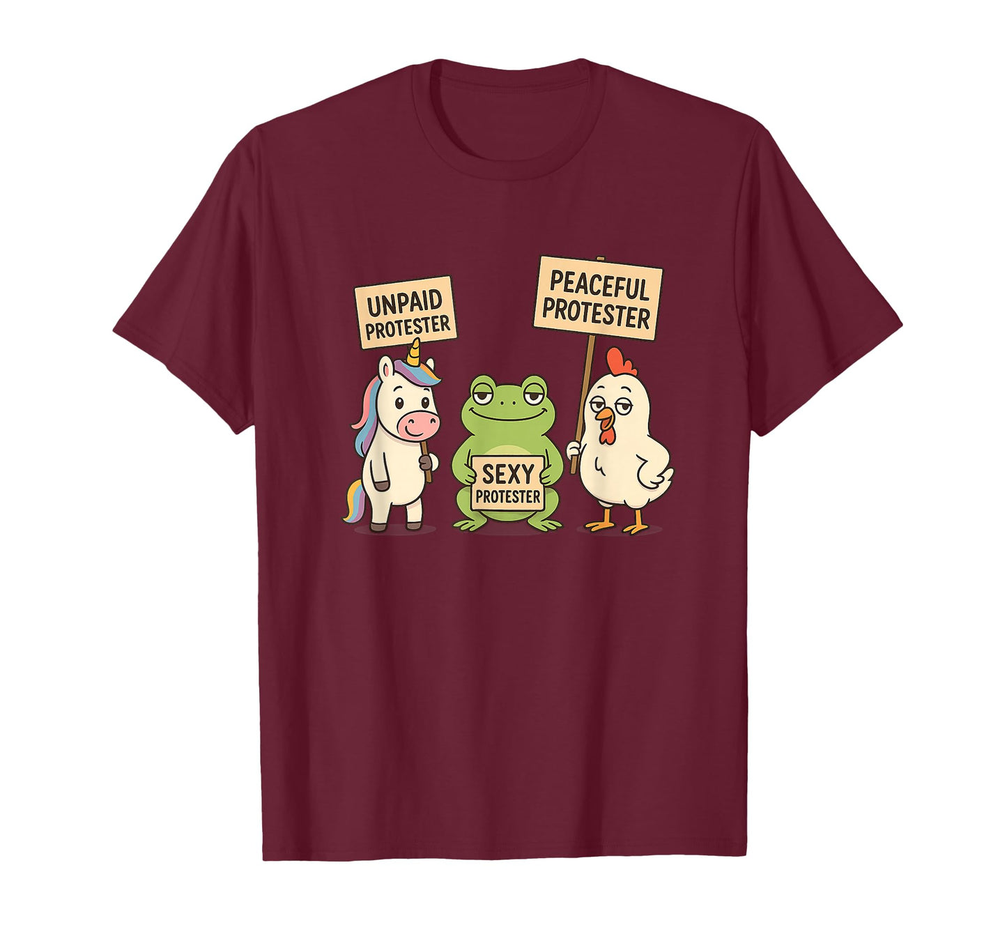 Funny Frog Unicorn Chicken Peaceful Protesters T-Shirt