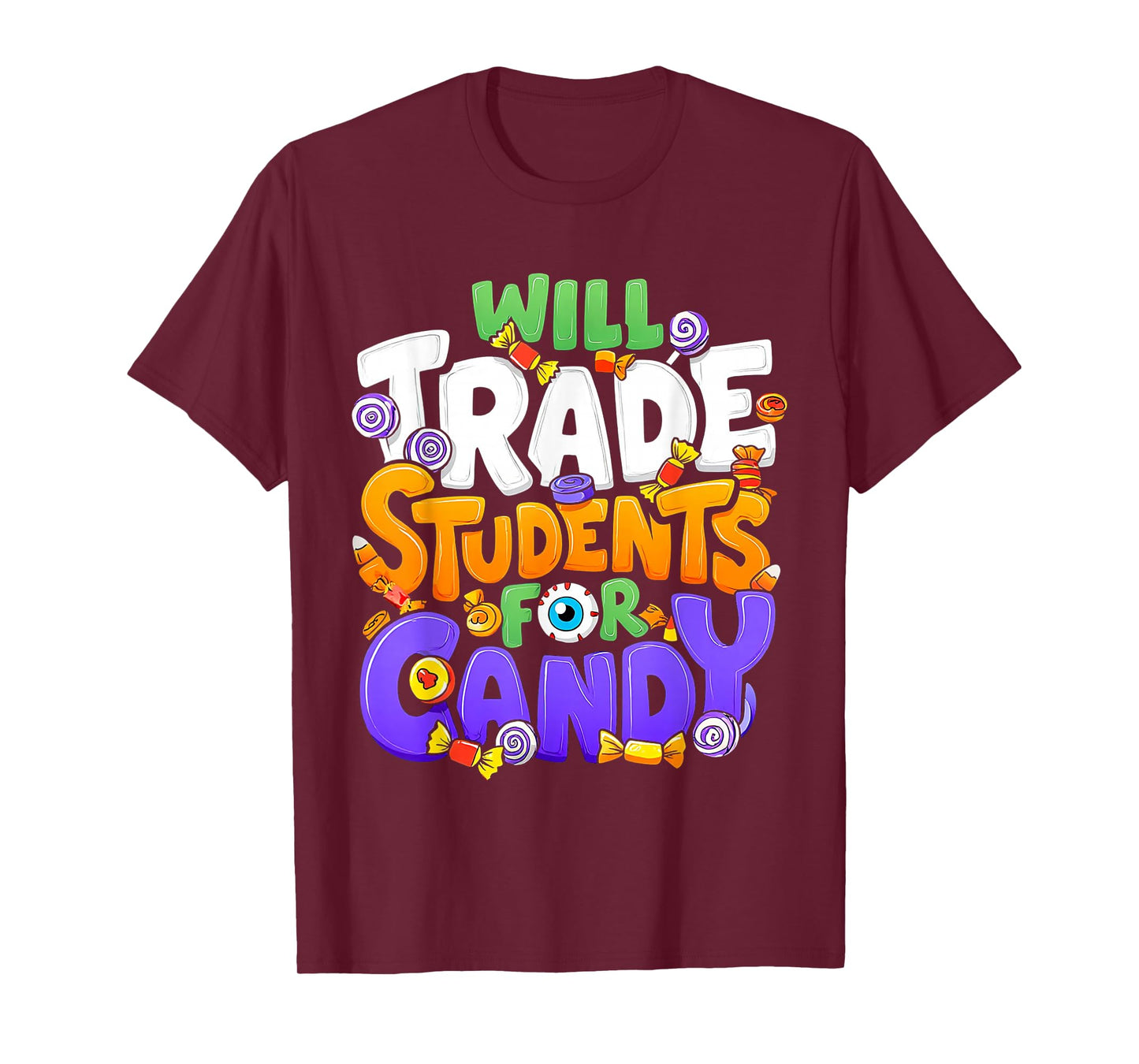 Will Trade Students for Candy Teacher Cute Halloween Costume T-Shirt