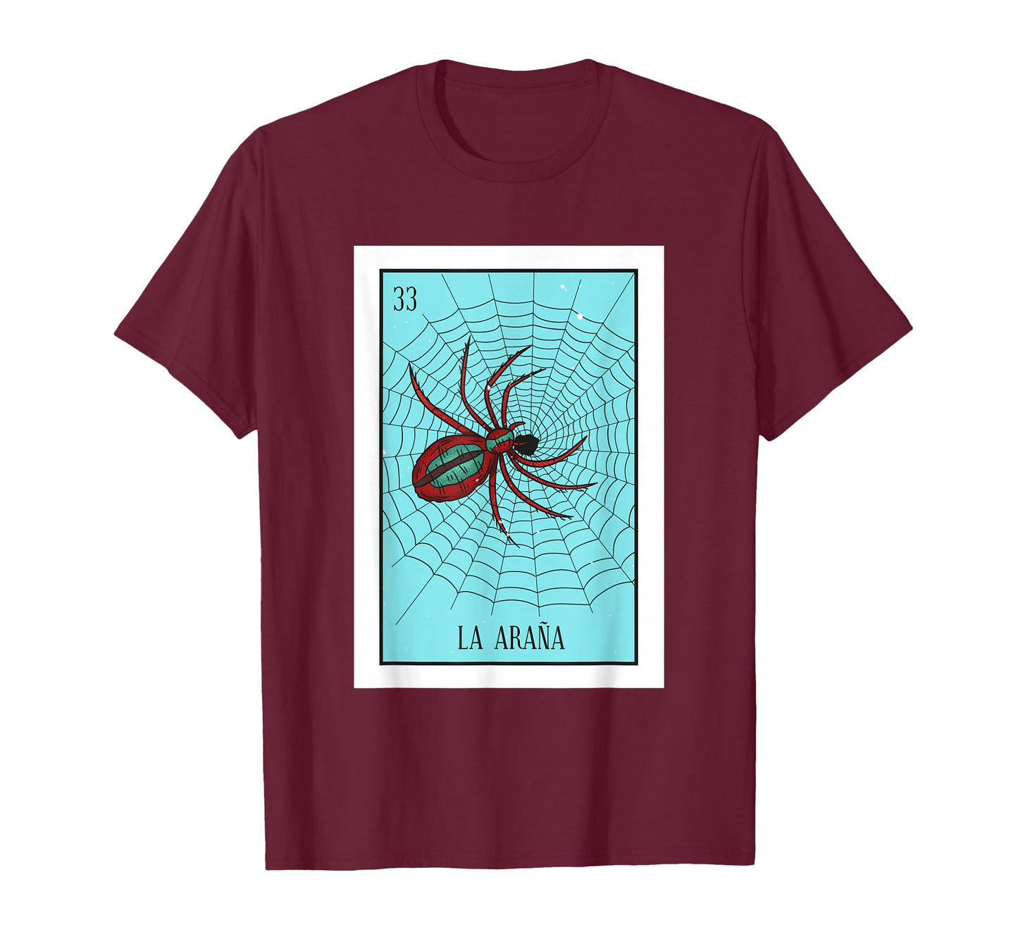 La Araña Lottery Card Gift The Spider Card Mexican Lottery T-Shirt