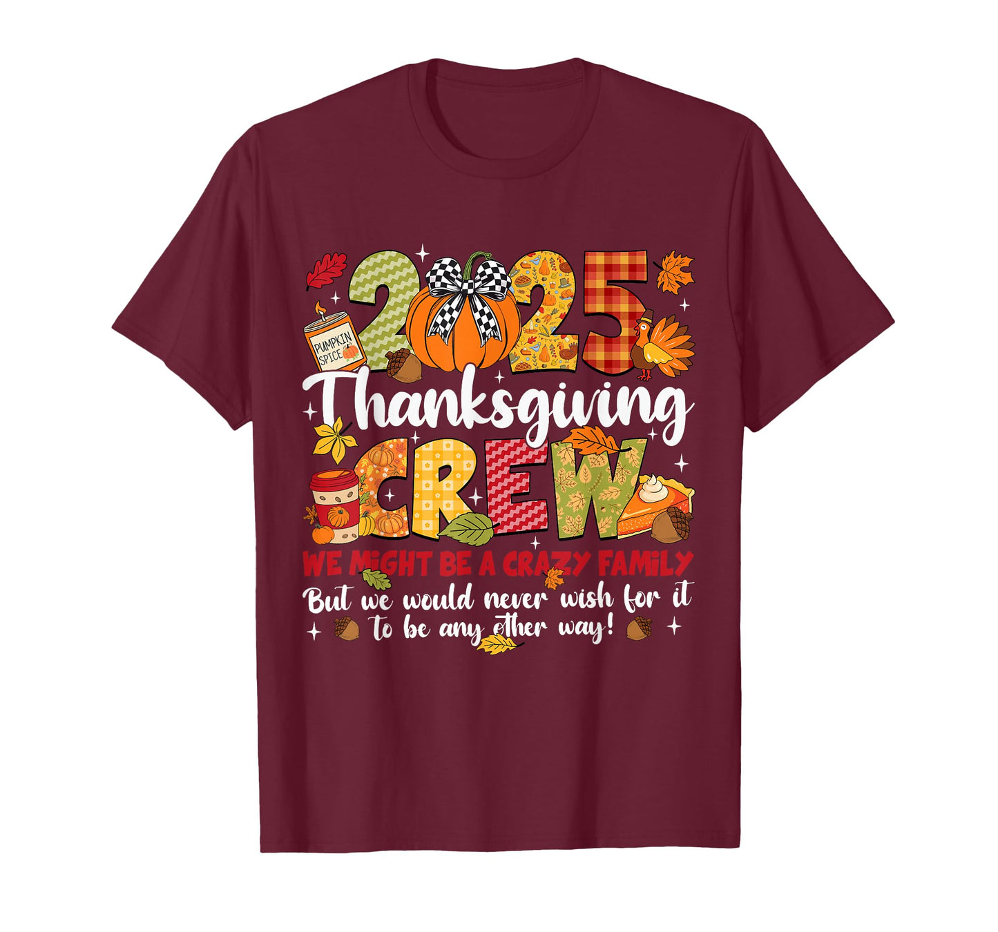 Family Thanksgiving 2025 Thanksgiving Crew Turkey Matching T-Shirt