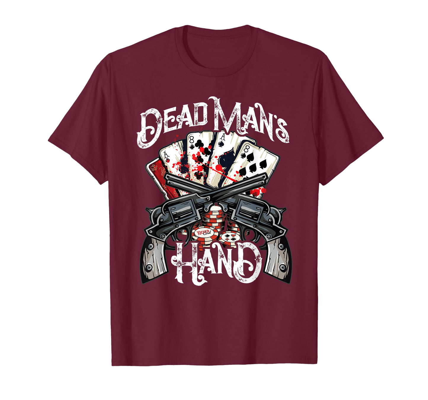 Dead Man's Hand, Aces & Eights Poker Player T-Shirt