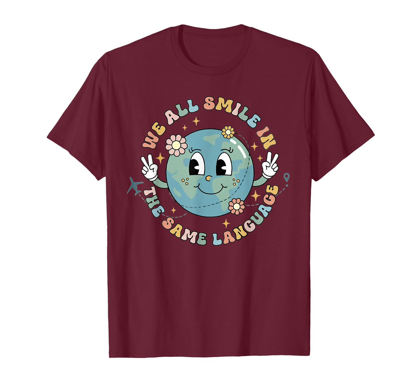 We All Smile in the Same Language ESL Multilingual Learner T-Shirt