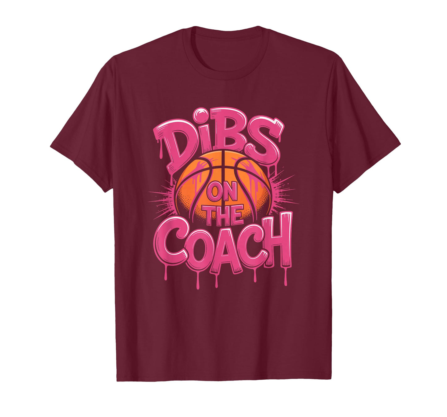Dibs On The Coach, Coach and Basketball Player T-Shirt